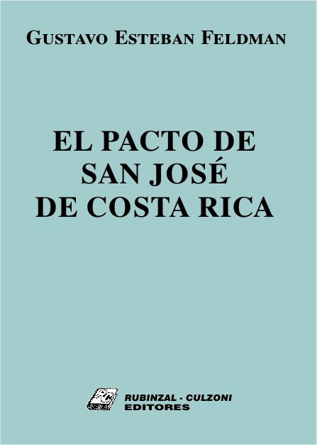 El Pacto de San José de Costa Rica.