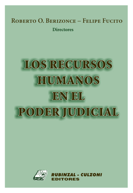 Los recursos humanos en el Poder Judicial.