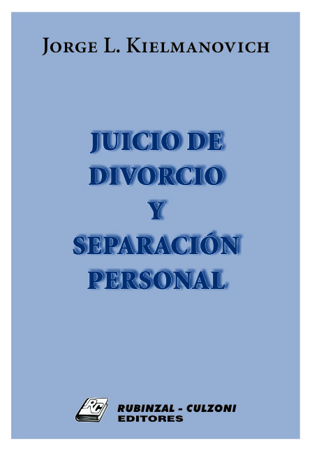 Juicio de divorcio y separación personal