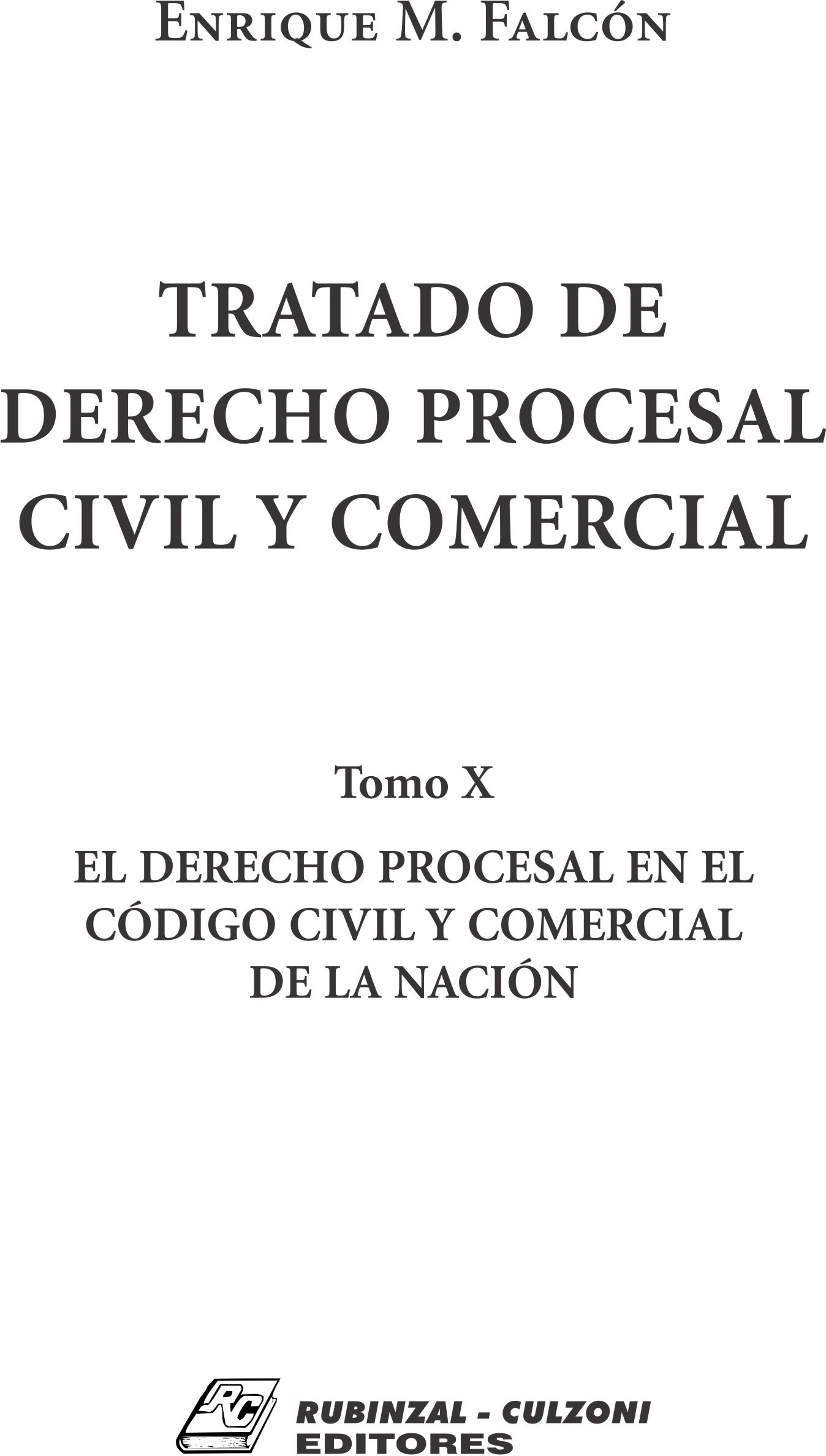 Tratado de Derecho Procesal Civil y Comercial