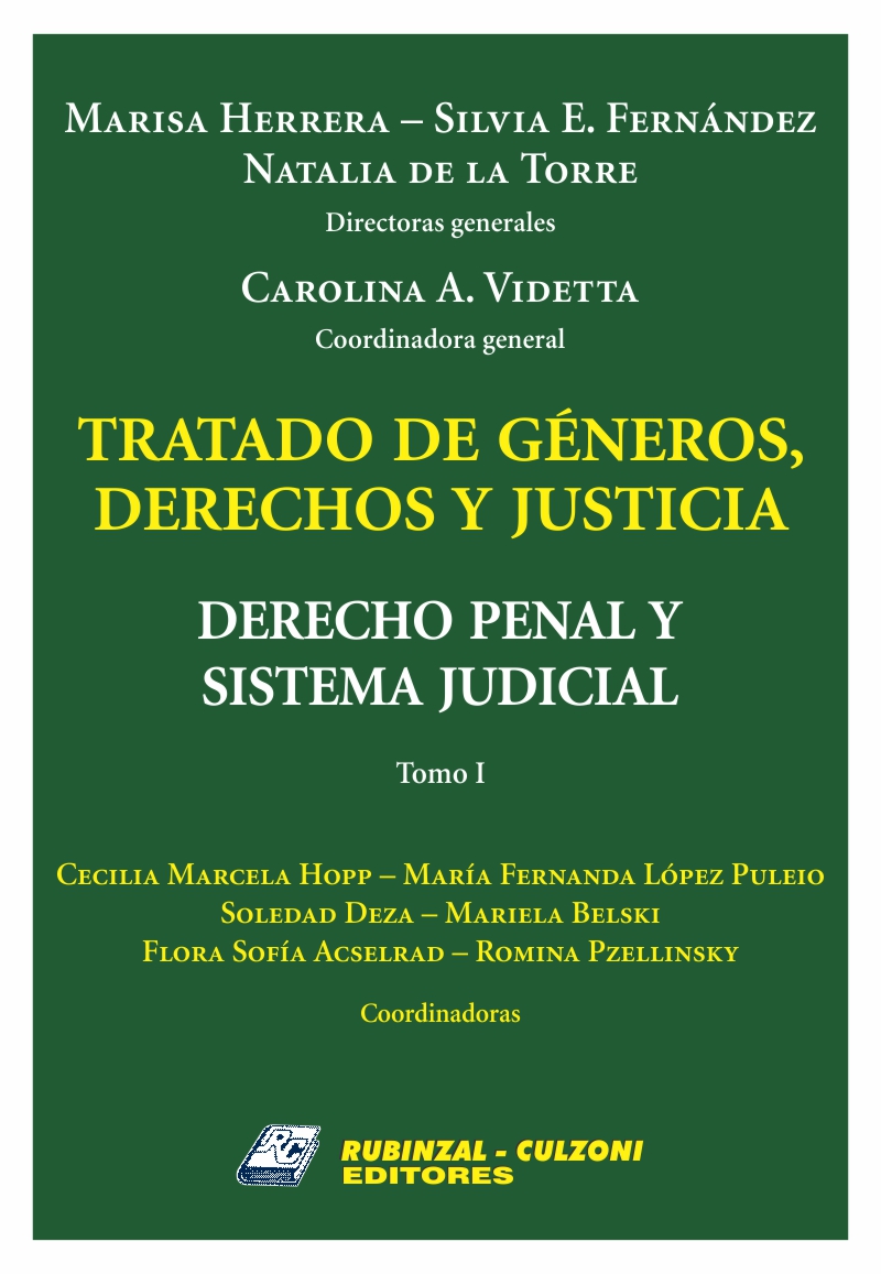 Tratado de géneros, derechos y justicia - Derecho Penal y Sistema Judicial