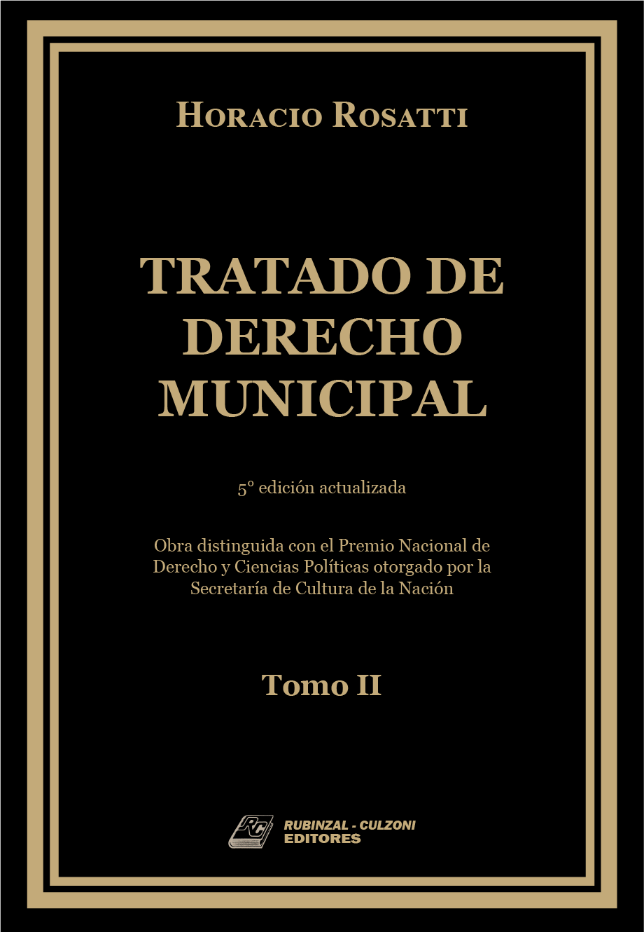 Tratado de Derecho Municipal. - Tomo II. 5ª edición actualizada