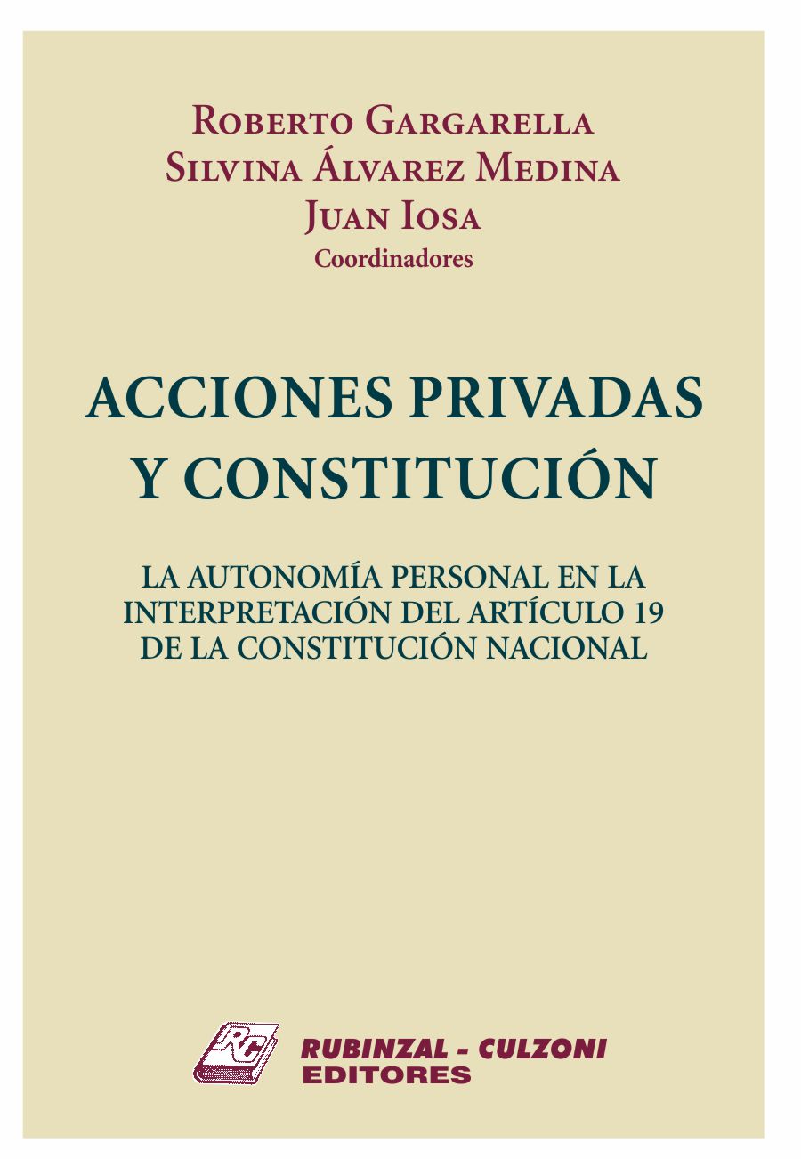Acciones privadas y Constitución