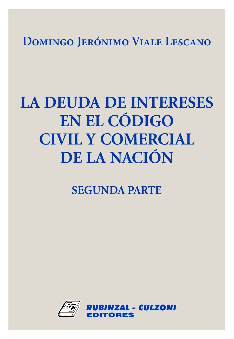 La deuda de intereses en el Código Civil y Comercial de la Nación