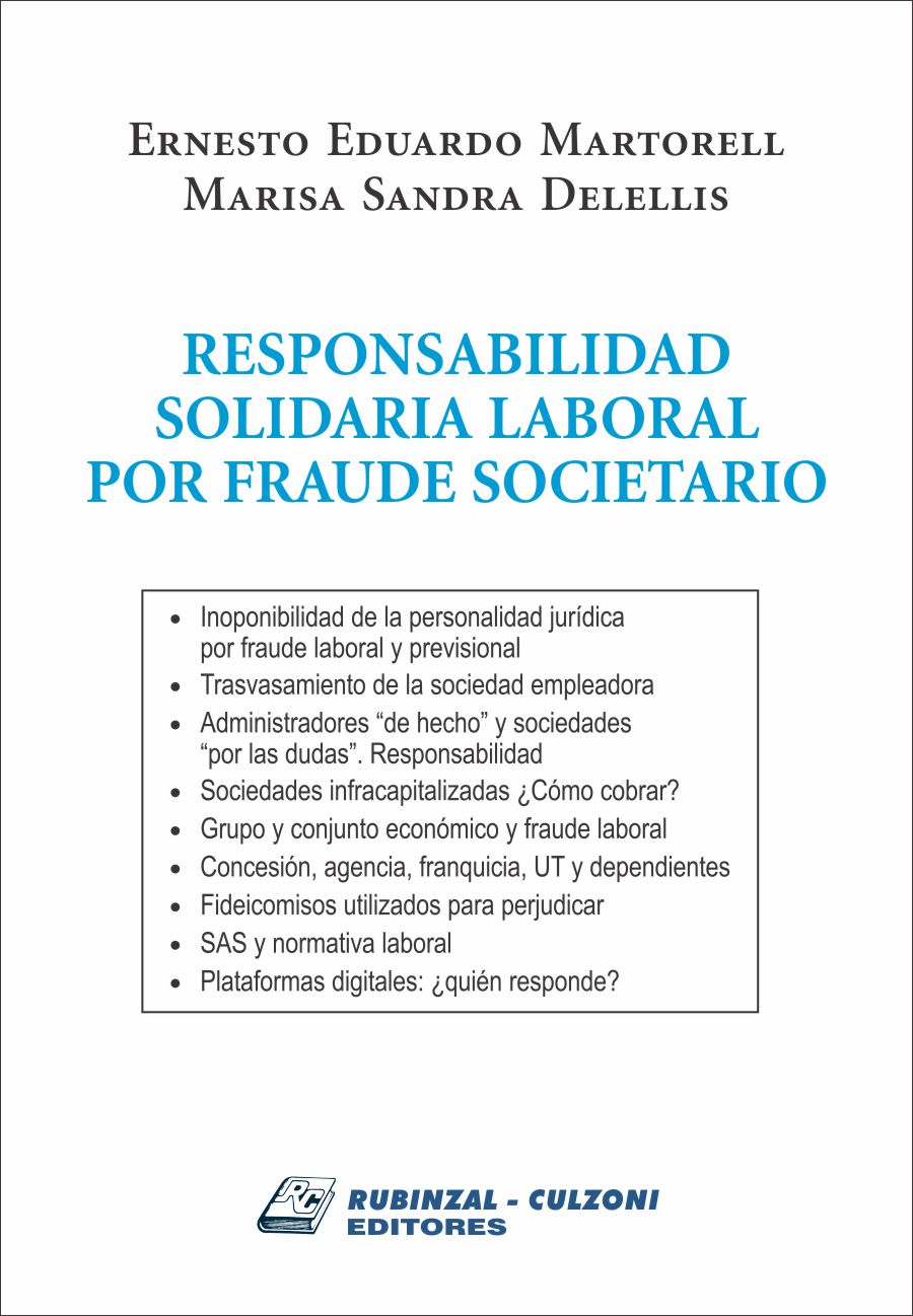 Responsabilidad solidaria laboral por fraude societario