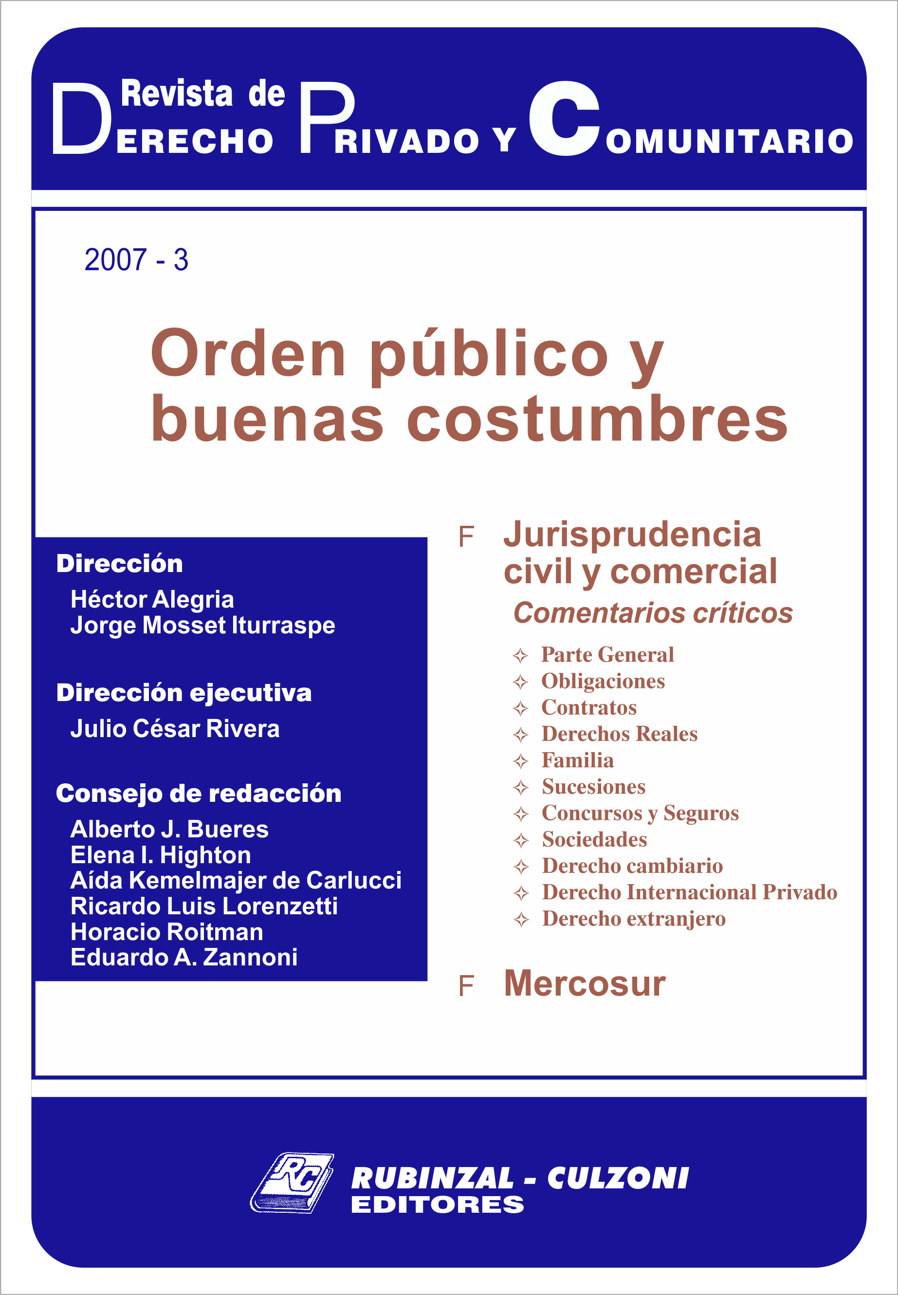 Revista de Derecho Privado y Comunitario - Orden público y buenas costumbres.