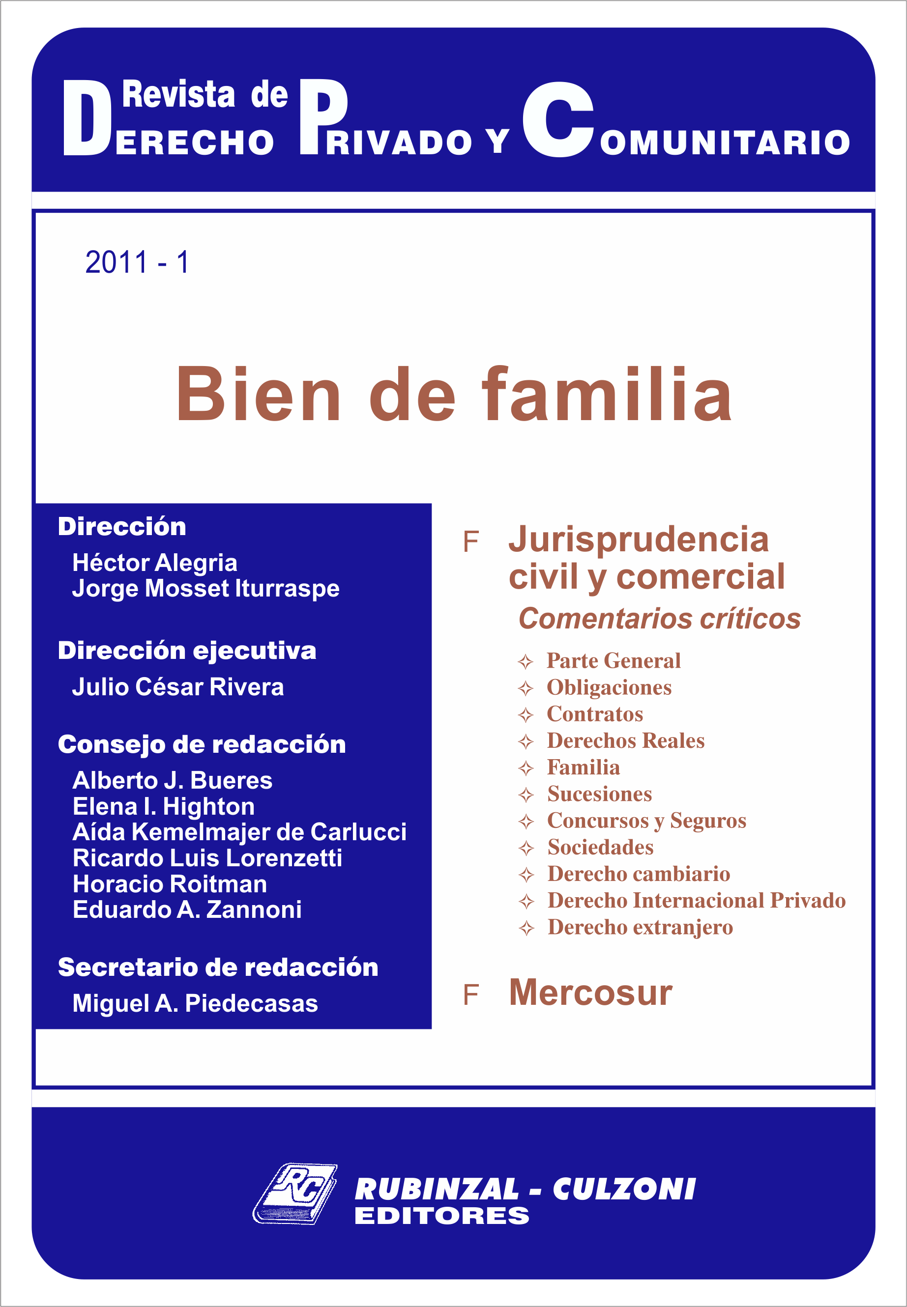 Revista de Derecho Privado y Comunitario - Bien de familia.