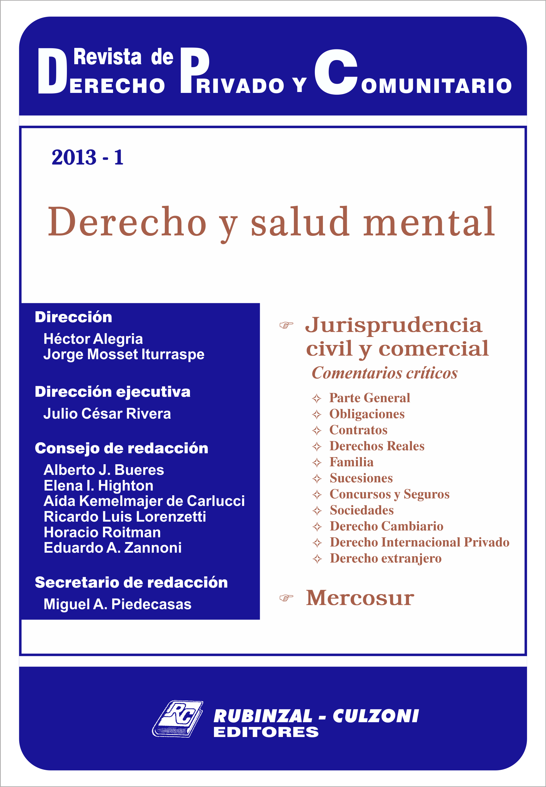 Revista de Derecho Privado y Comunitario - Derecho y salud mental.
