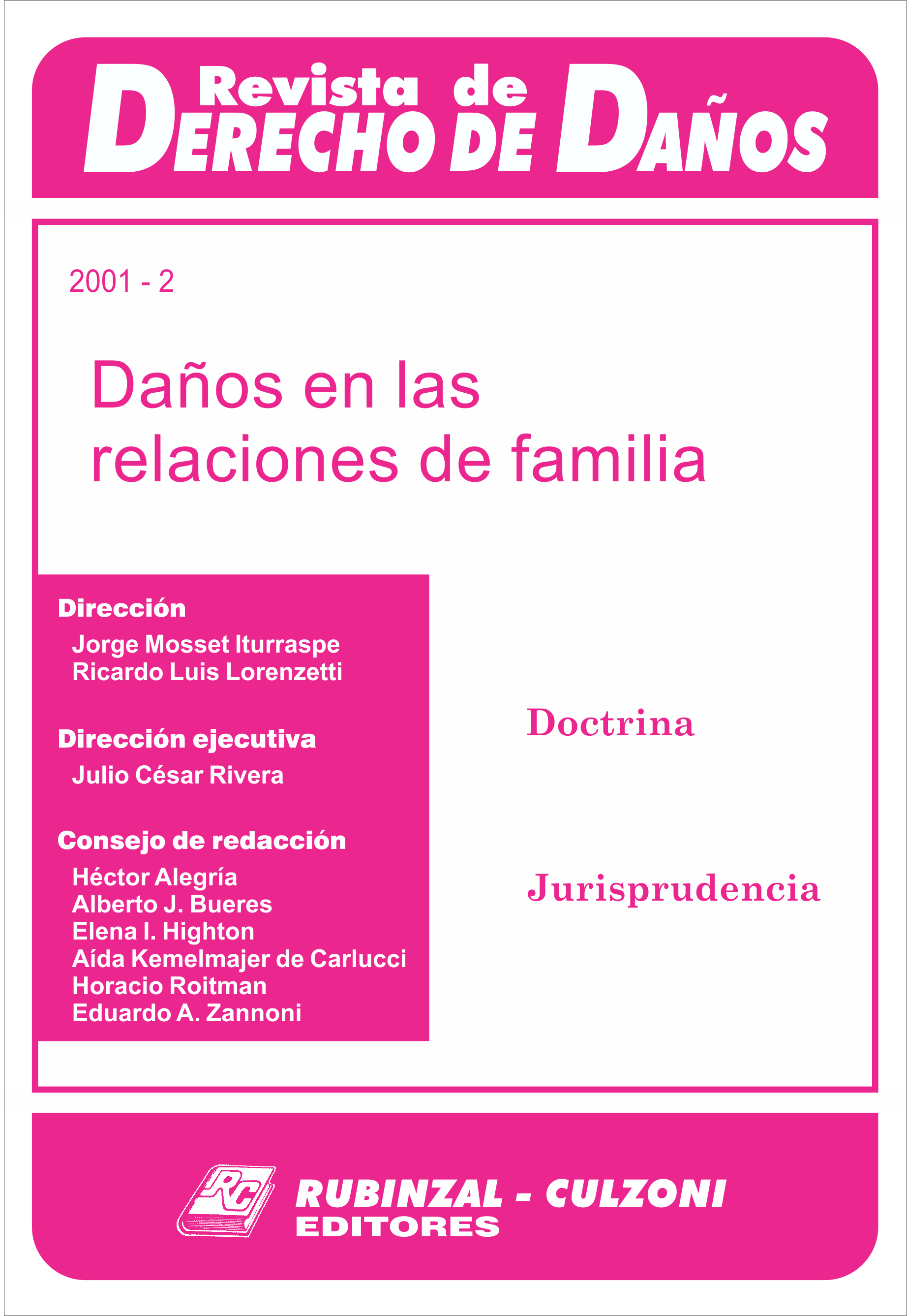 Revista de Derecho de Daños - Daños en las relaciones de familia.