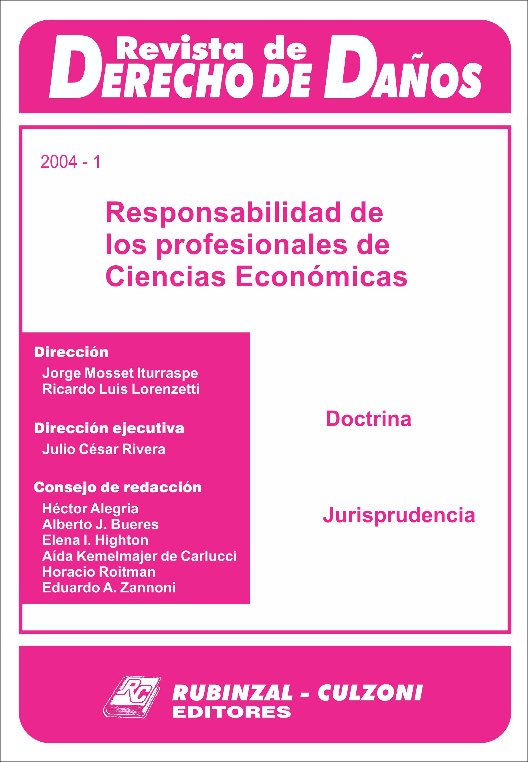 Revista de Derecho de Daños - Responsabilidad de los profesionales de ciencias económicas.