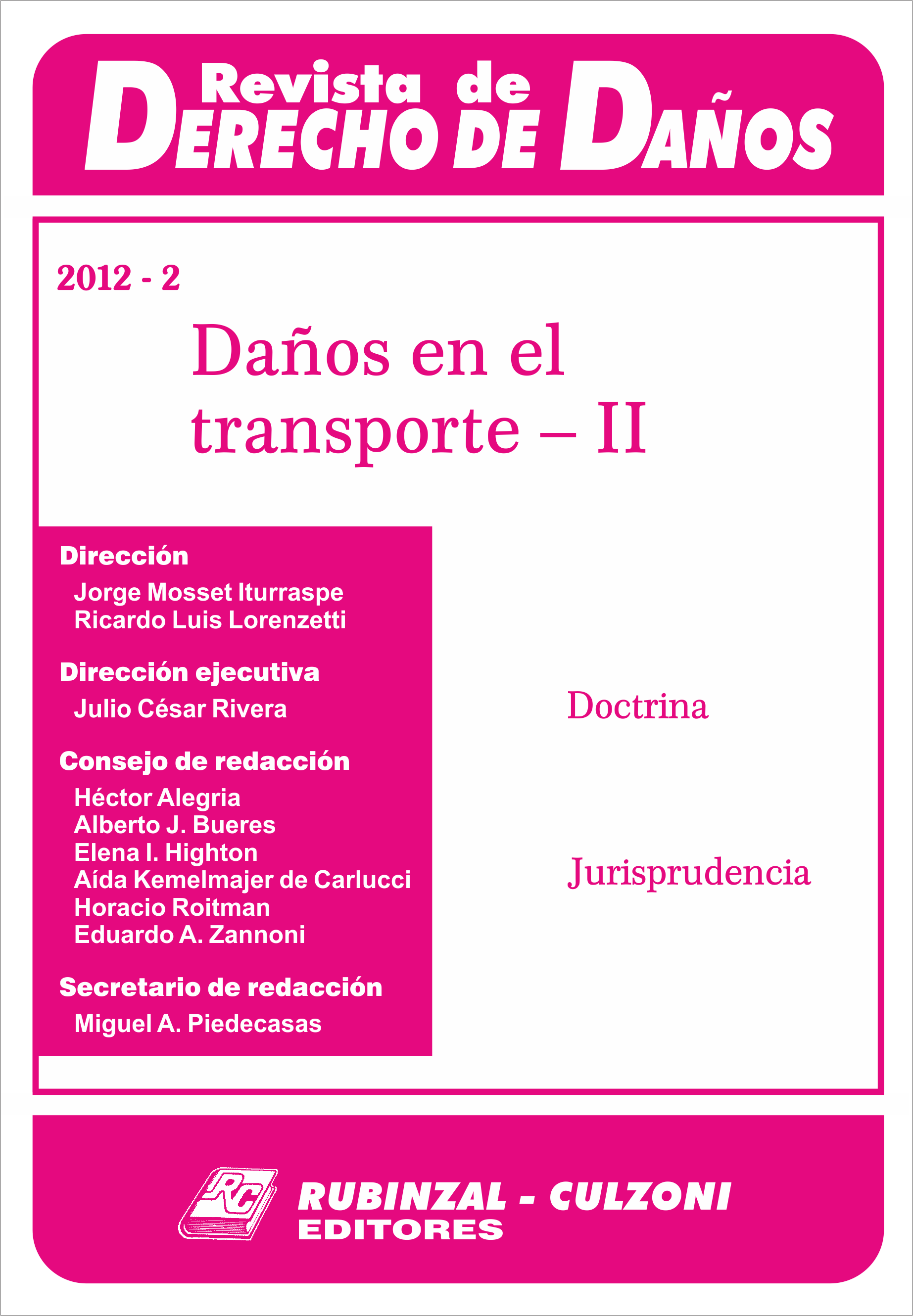 Revista de Derecho de Daños - Daños en el transporte - II.
