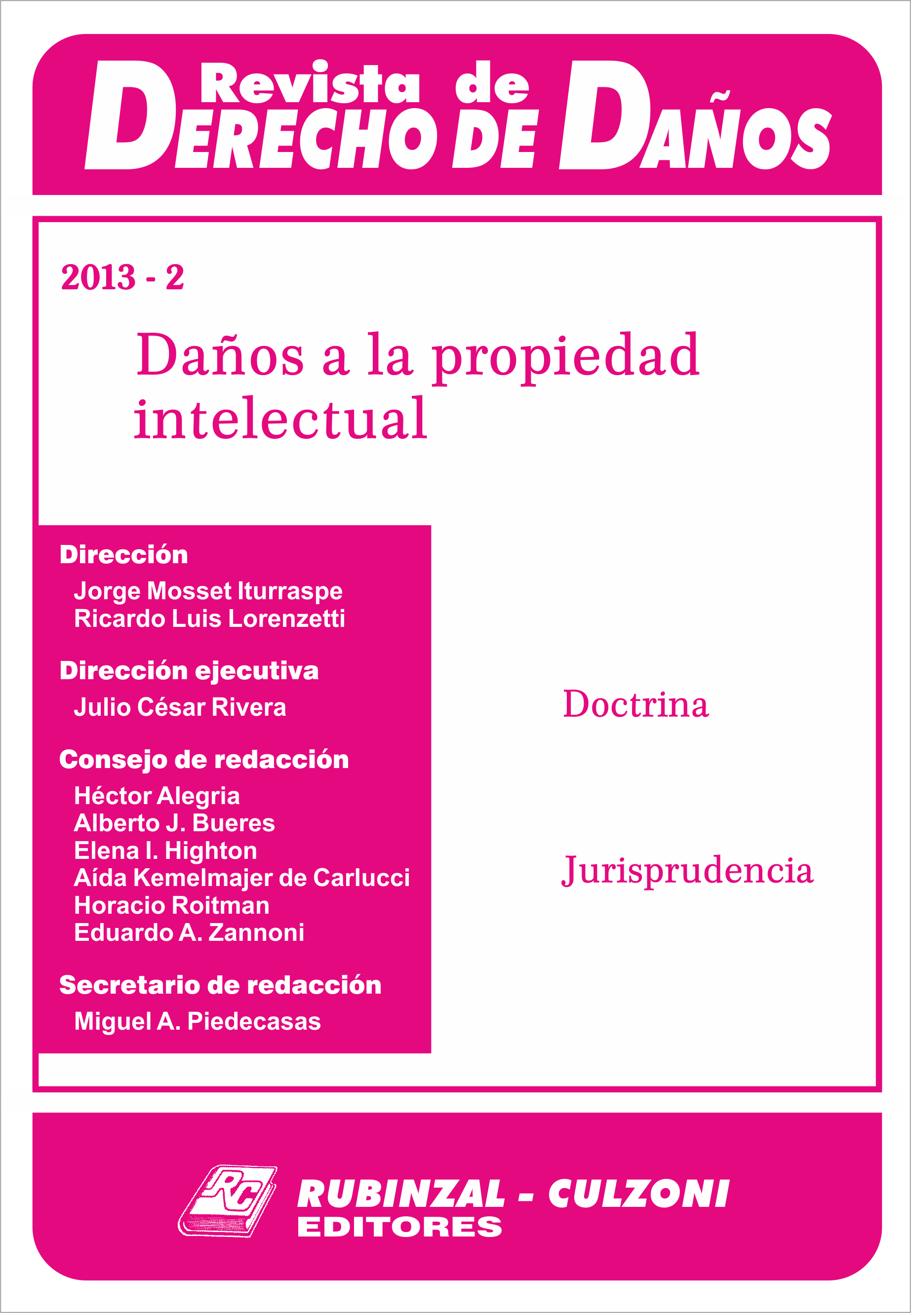 Revista de Derecho de Daños - Daños a la propiedad intelectual.