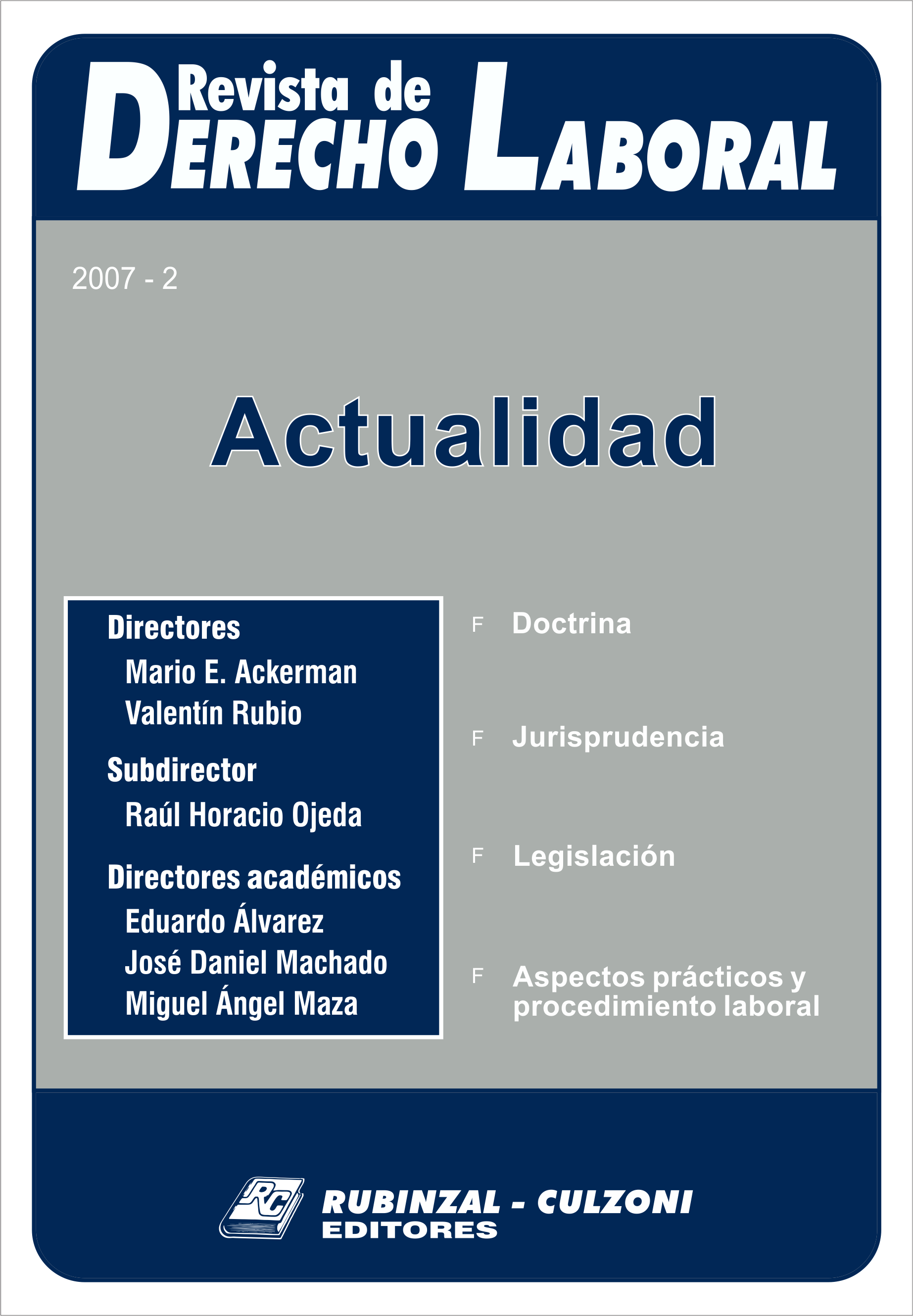 Revista de Derecho Laboral Actualidad - Año 2007 - 2.