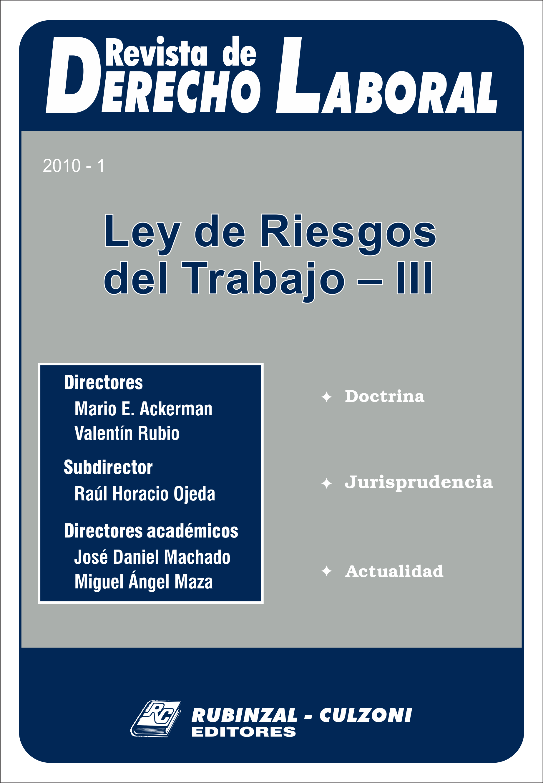 Revista de Derecho Laboral Actualidad - Año 2010 - 1.