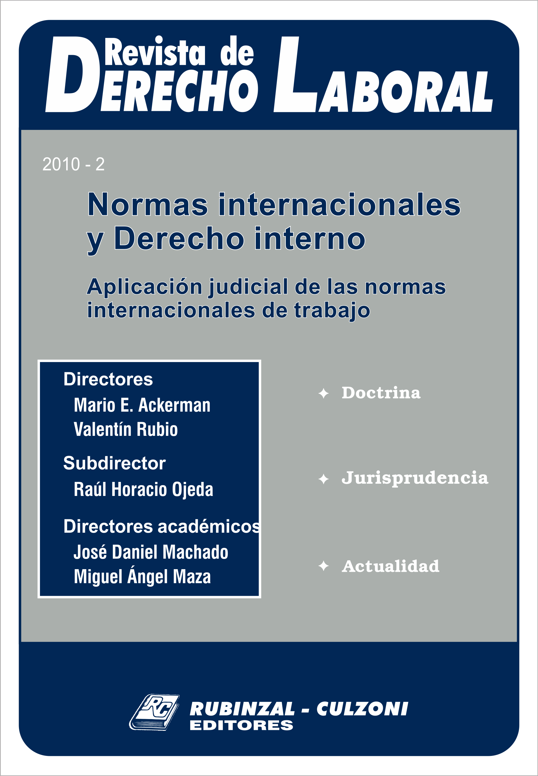 Revista de Derecho Laboral Actualidad - Año 2010 - 2.