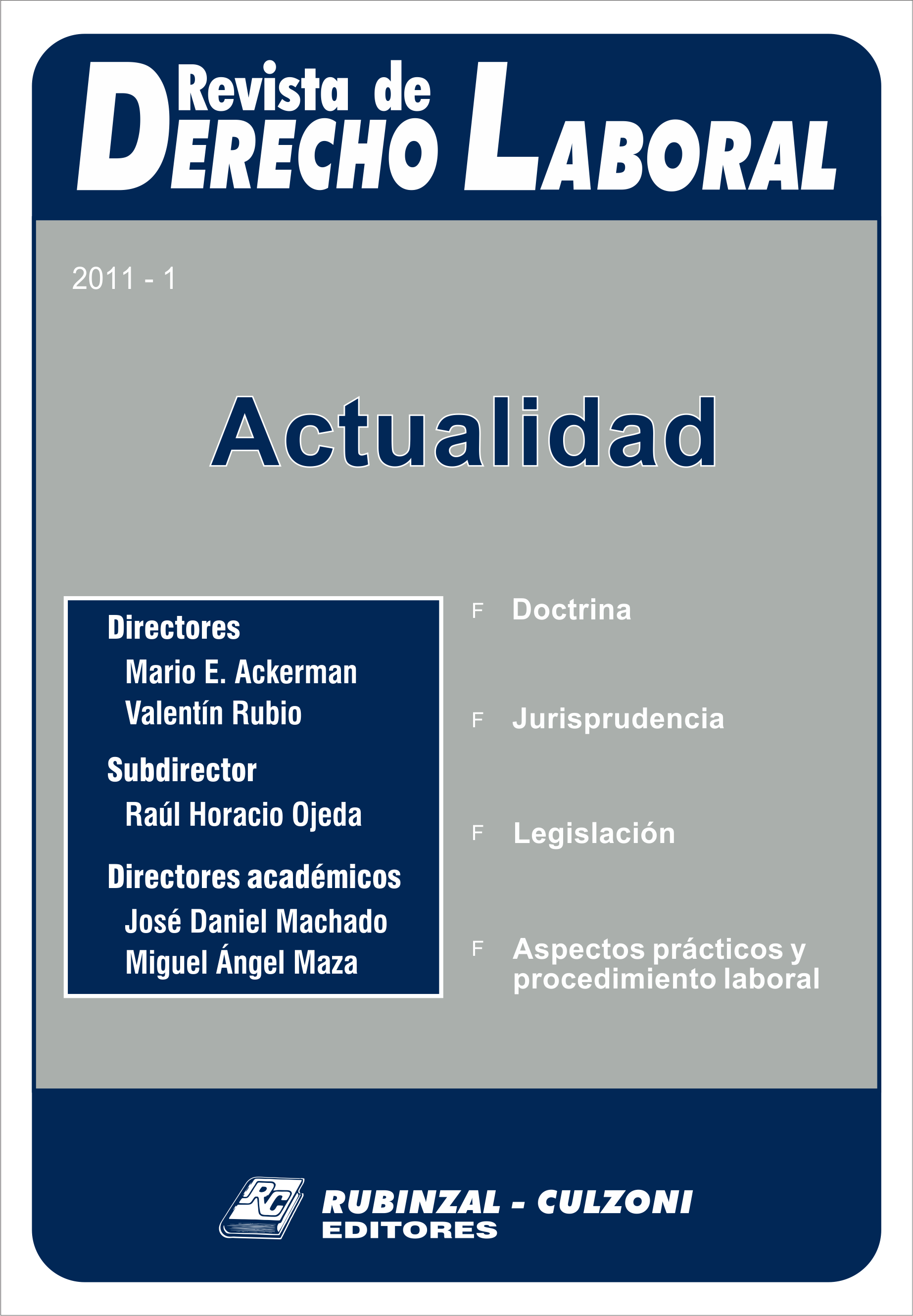 Revista de Derecho Laboral Actualidad - Año 2011 - 1.