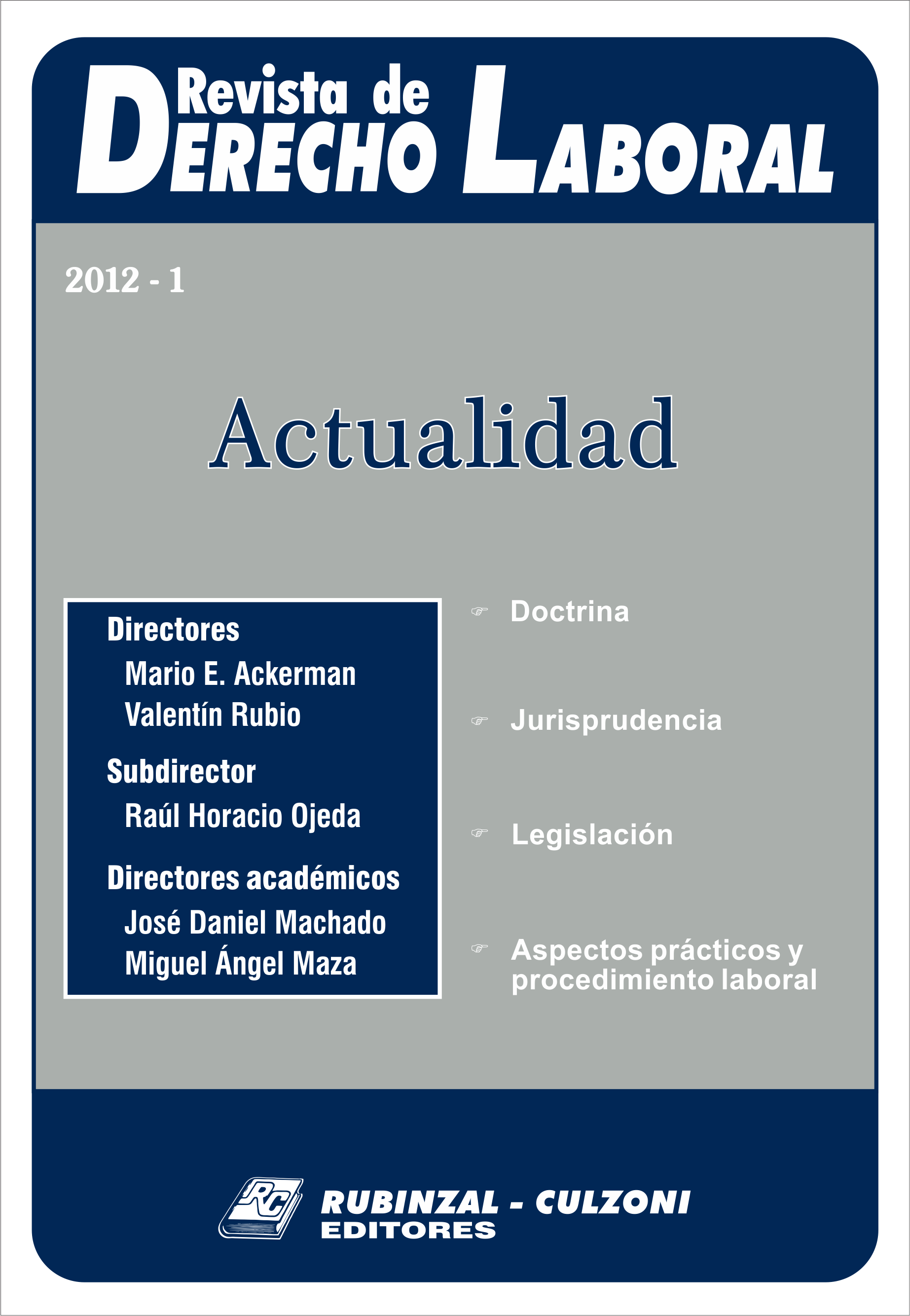 Revista de Derecho Laboral Actualidad - Año 2012 - 1.