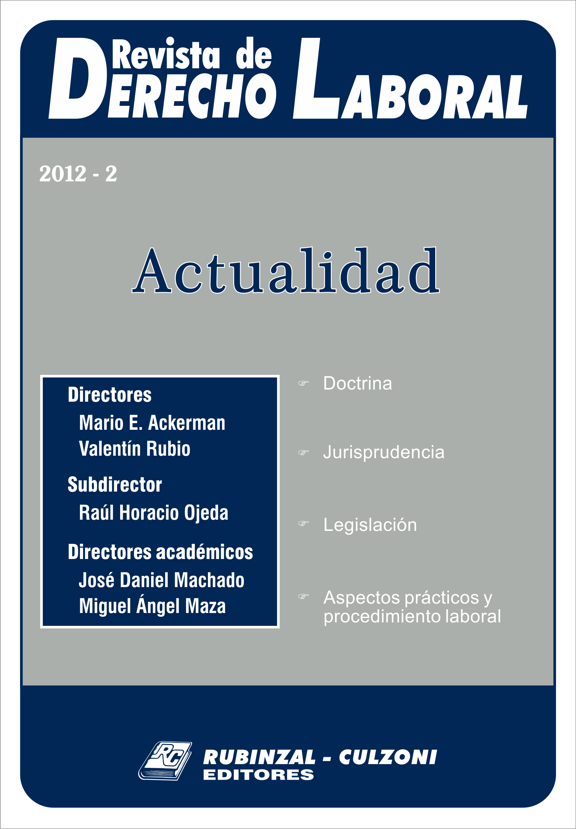Revista de Derecho Laboral Actualidad - Año 2012 - 2.