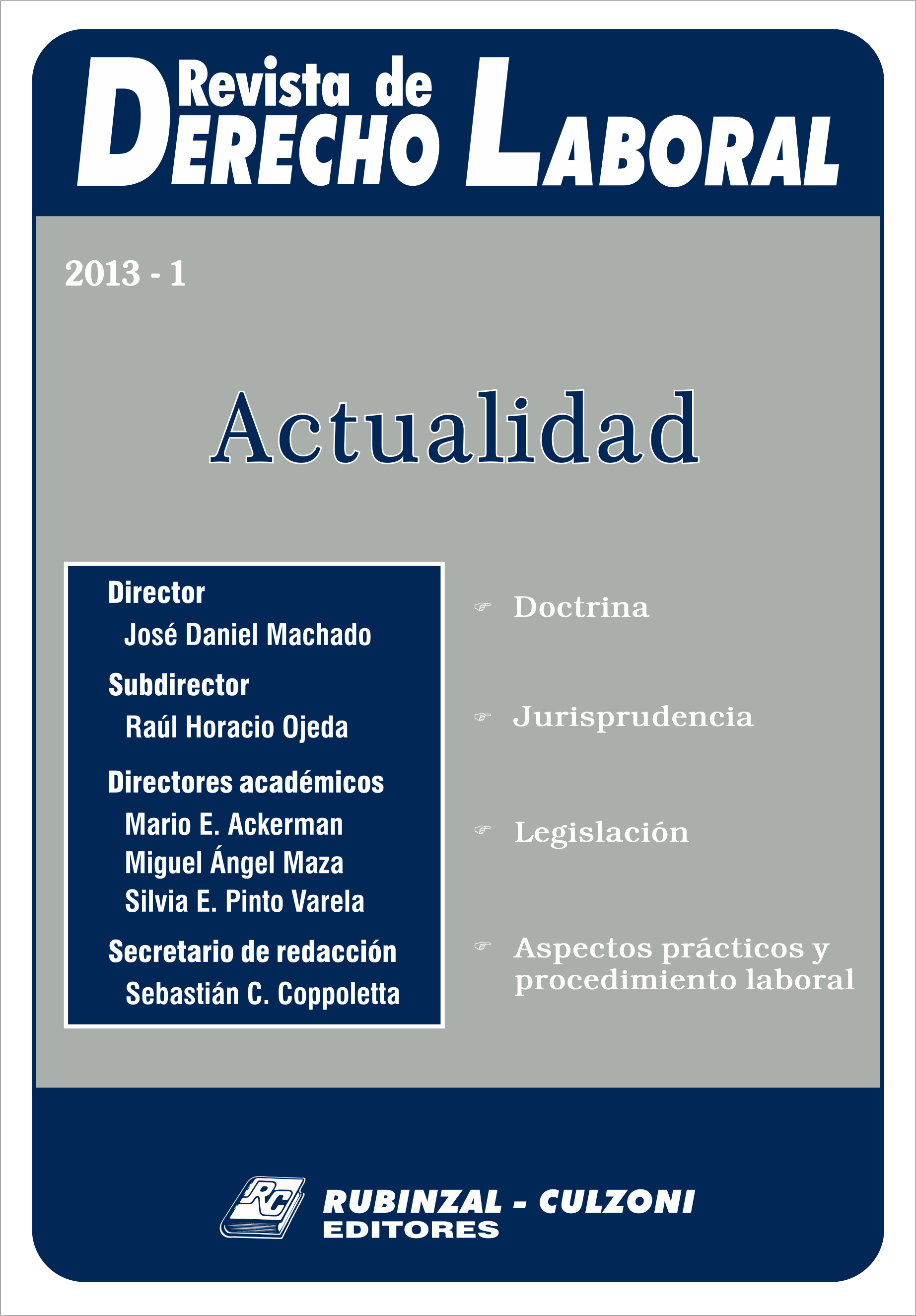 Revista de Derecho Laboral Actualidad - Año 2013 - 1.