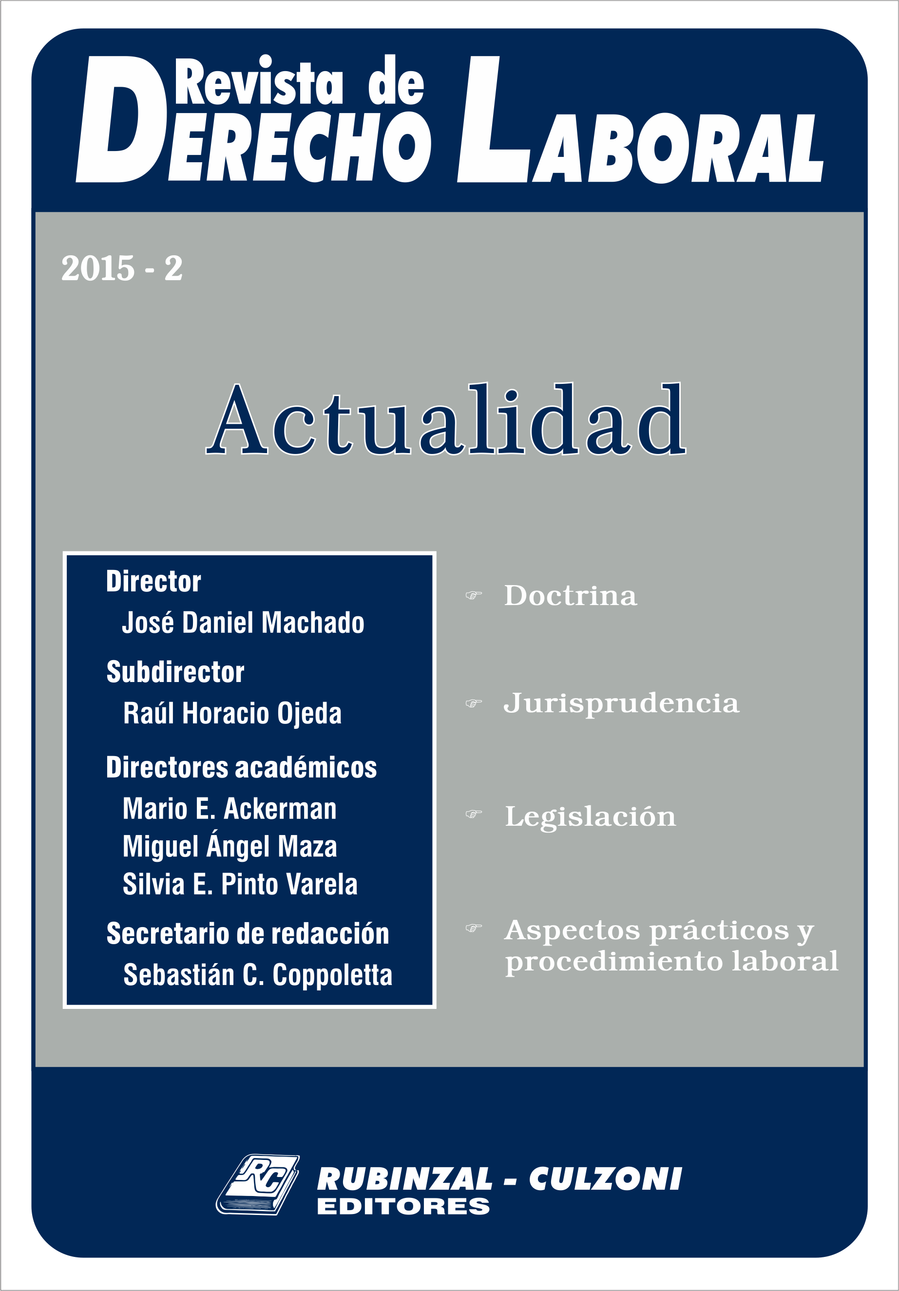 Revista de Derecho Laboral Actualidad - Año 2015 - 2.