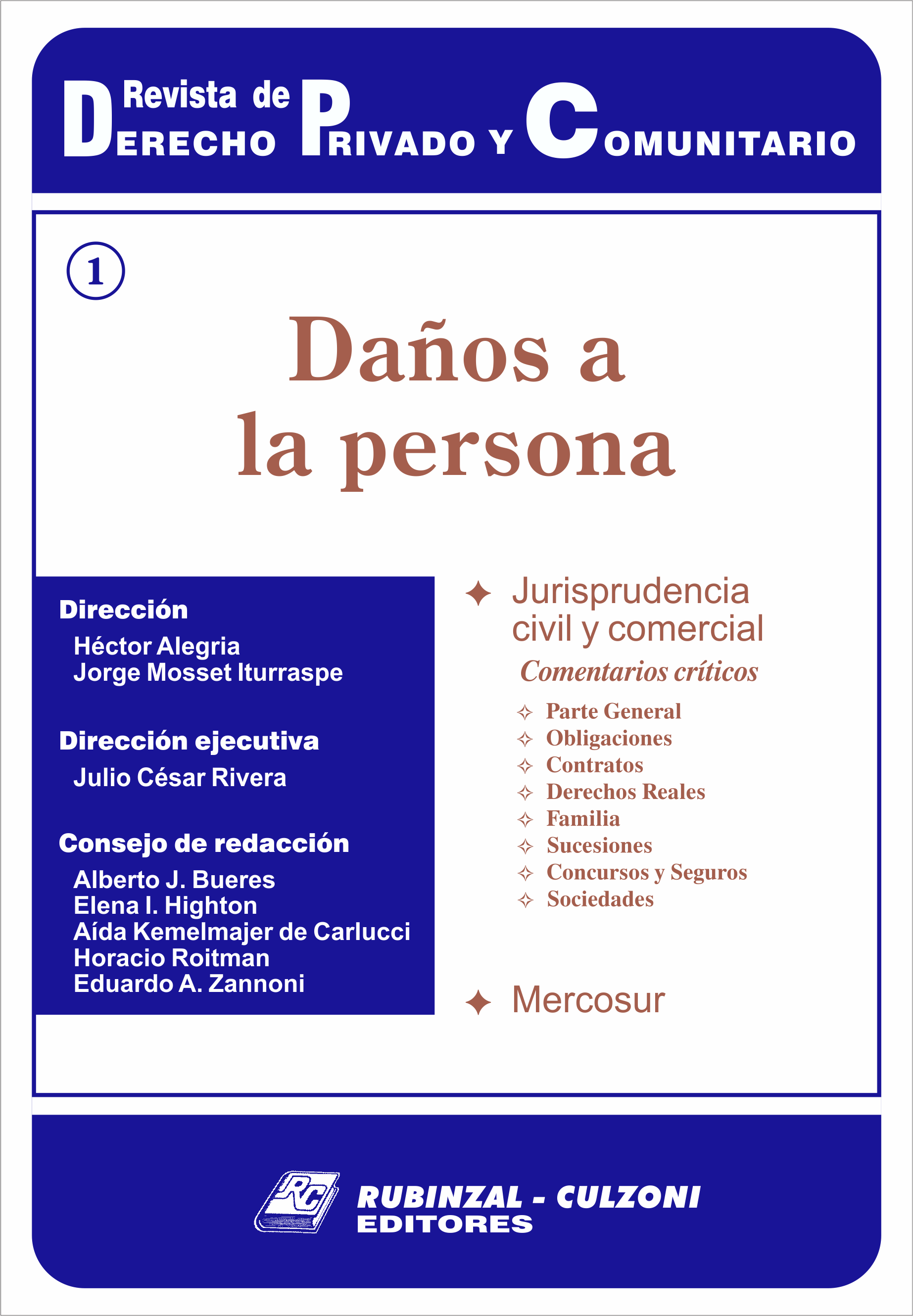 Revista de Derecho Privado y Comunitario - Daños a la persona.