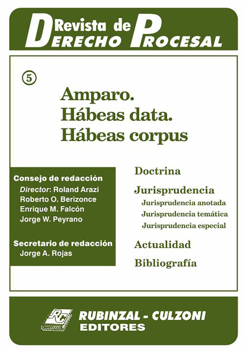 Revista de Derecho Procesal - Amparo. Hábeas data. Hábeas corpus - II.