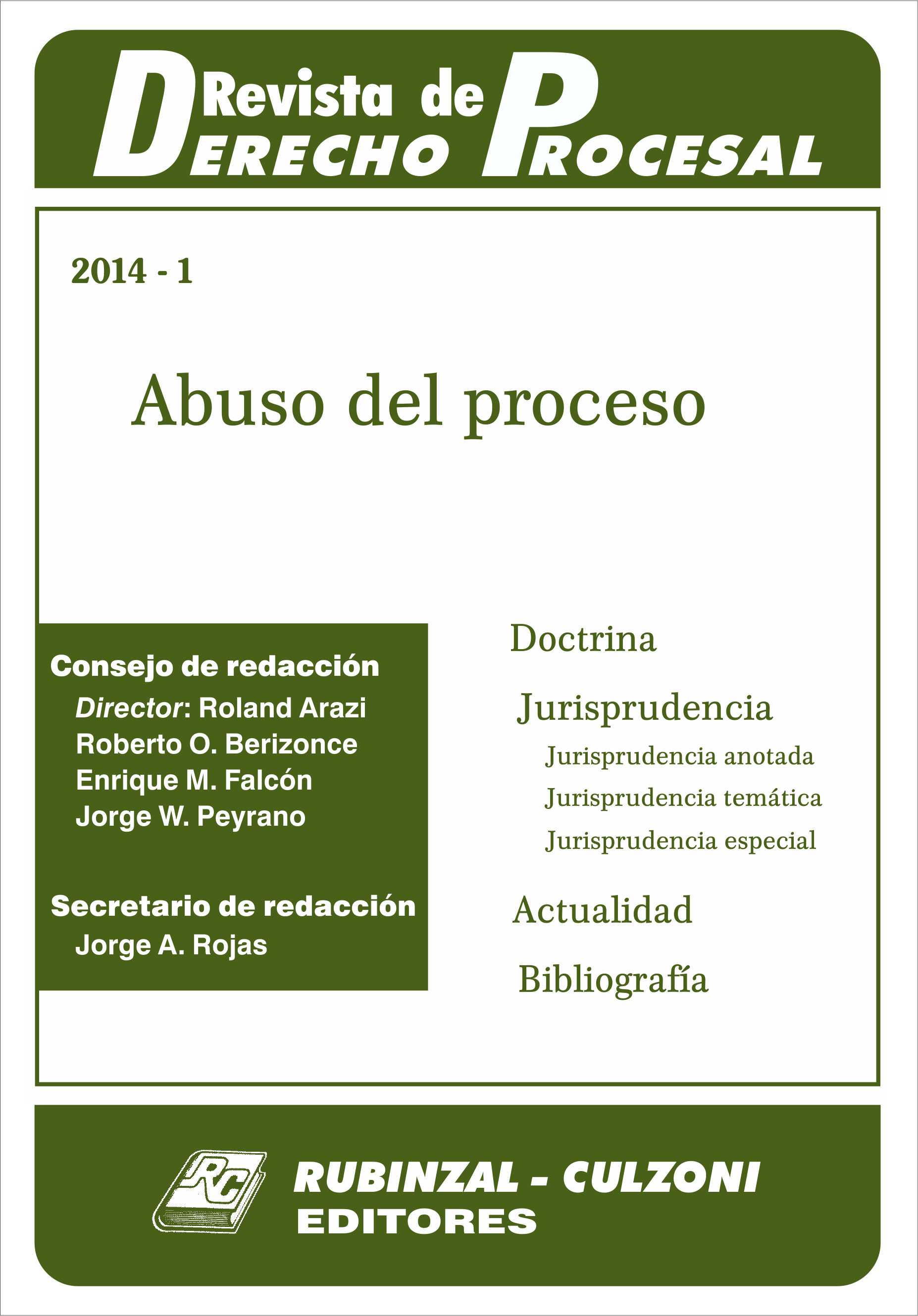 Revista de Derecho Procesal - Abuso del proceso.