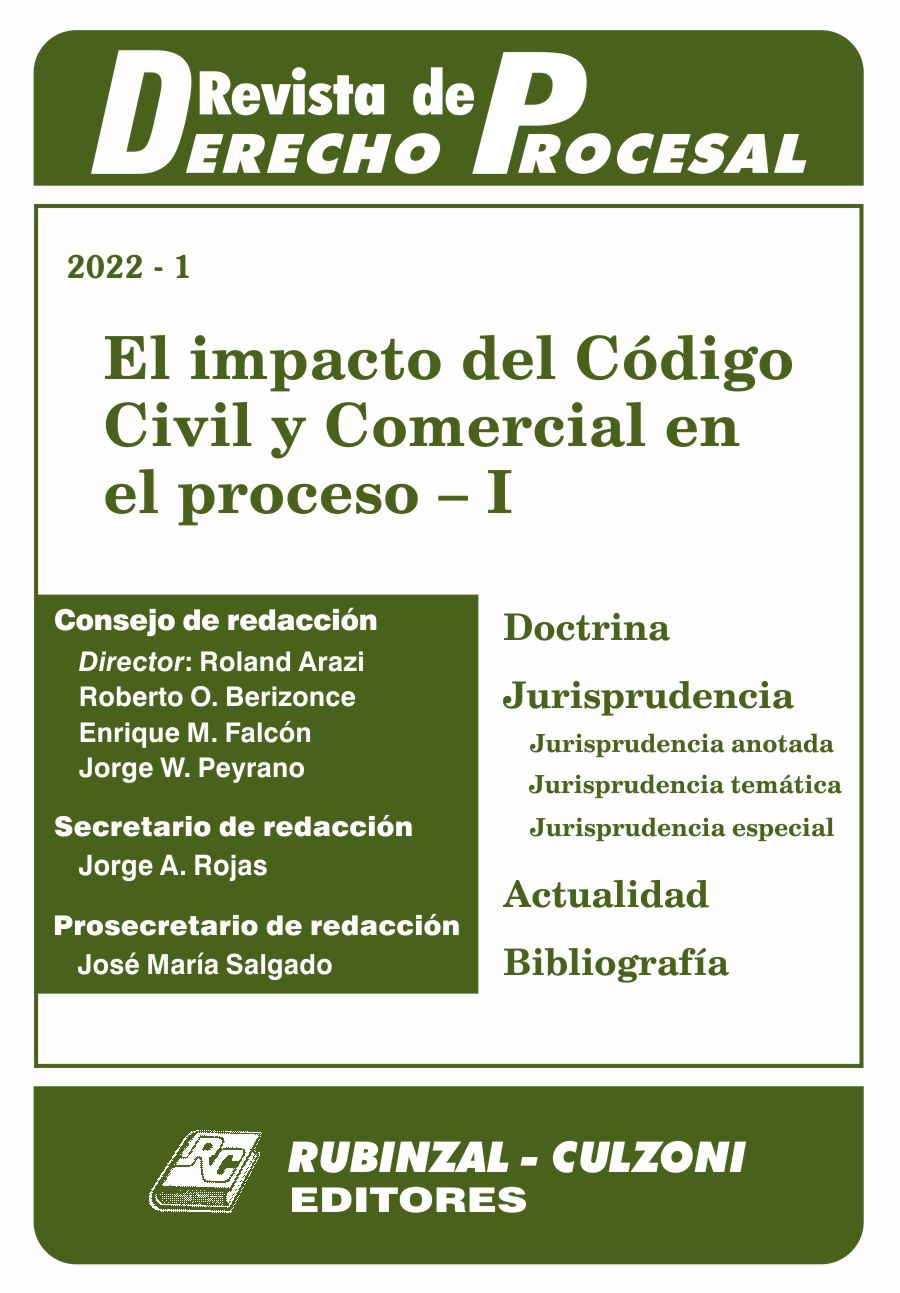 Revista de Derecho Procesal - El impacto del Código Civil y Comercial en el proceso - I