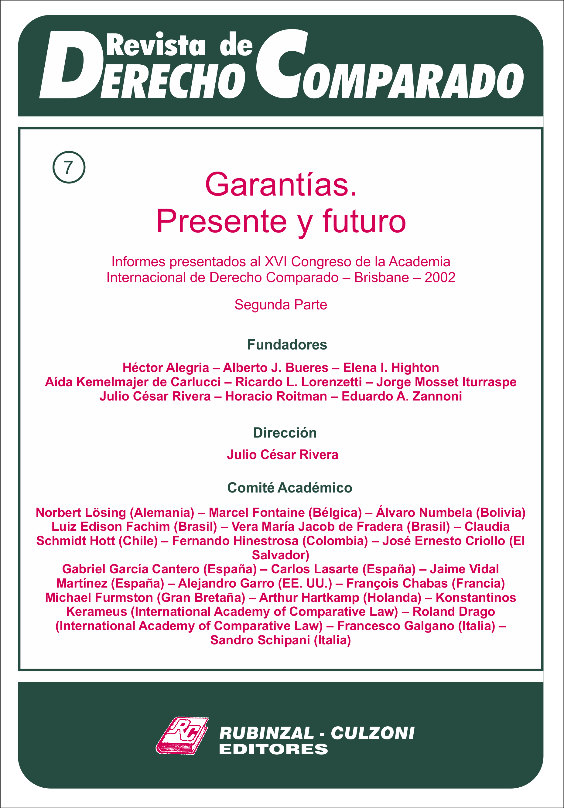 Revista de Derecho Comparado - Doctrina (Garantías, presente y futuro - Segunda parte).