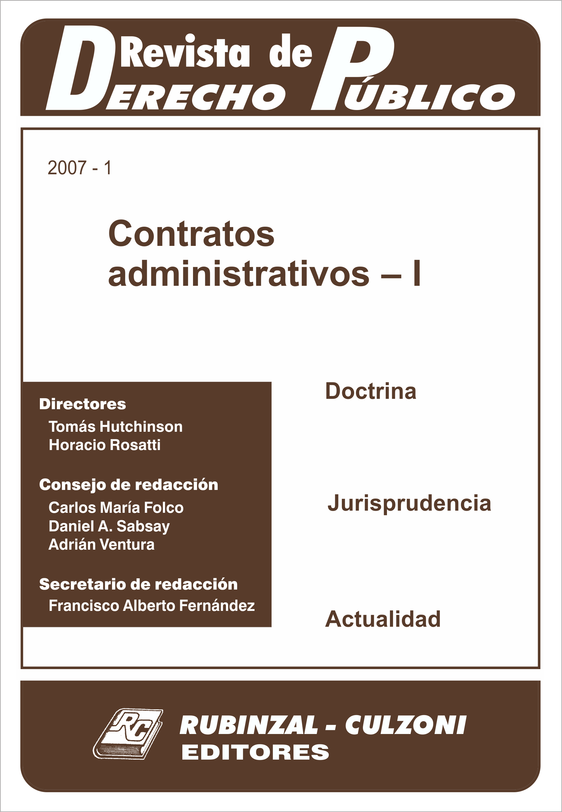 Contratos administrativos - I. [2007-1]