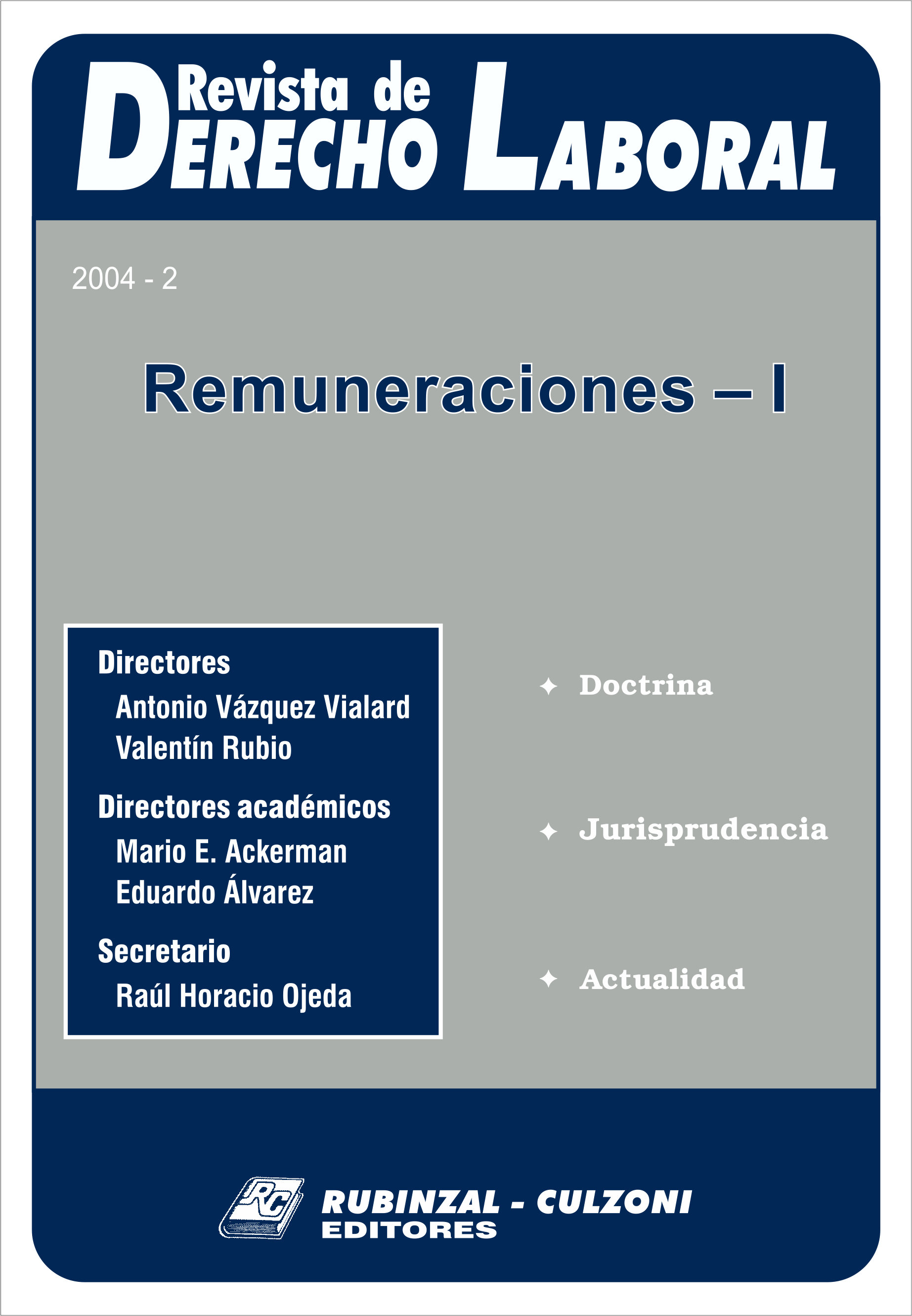 Revista de Derecho Laboral - Remuneraciones I.
