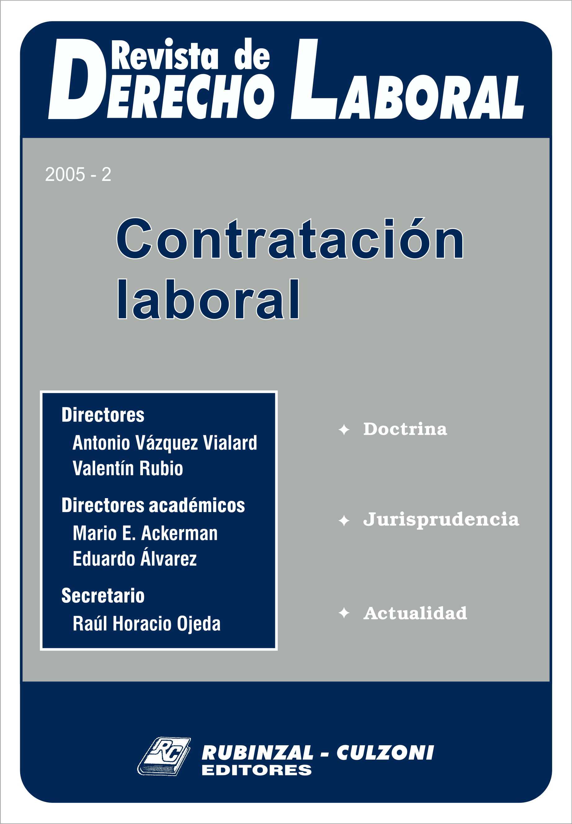 Revista de Derecho Laboral - Contratación laboral.