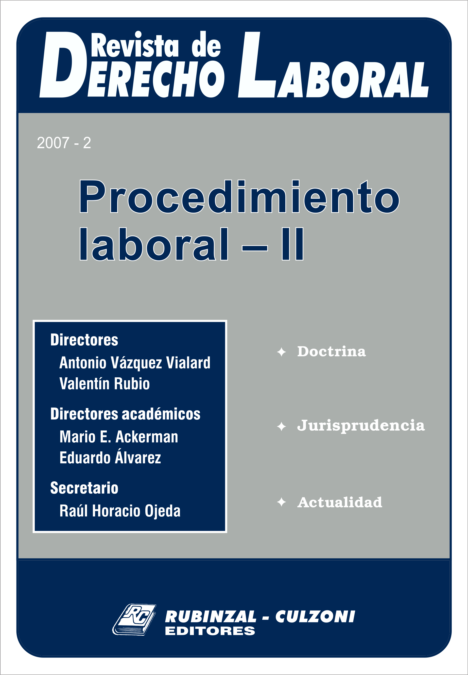 Revista de Derecho Laboral - Procedimiento Laboral - II.