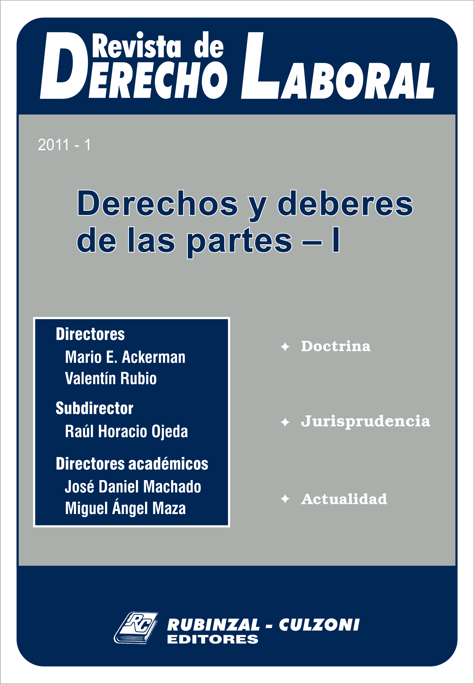 Revista de Derecho Laboral - Extinción del contrato de trabajo - III.