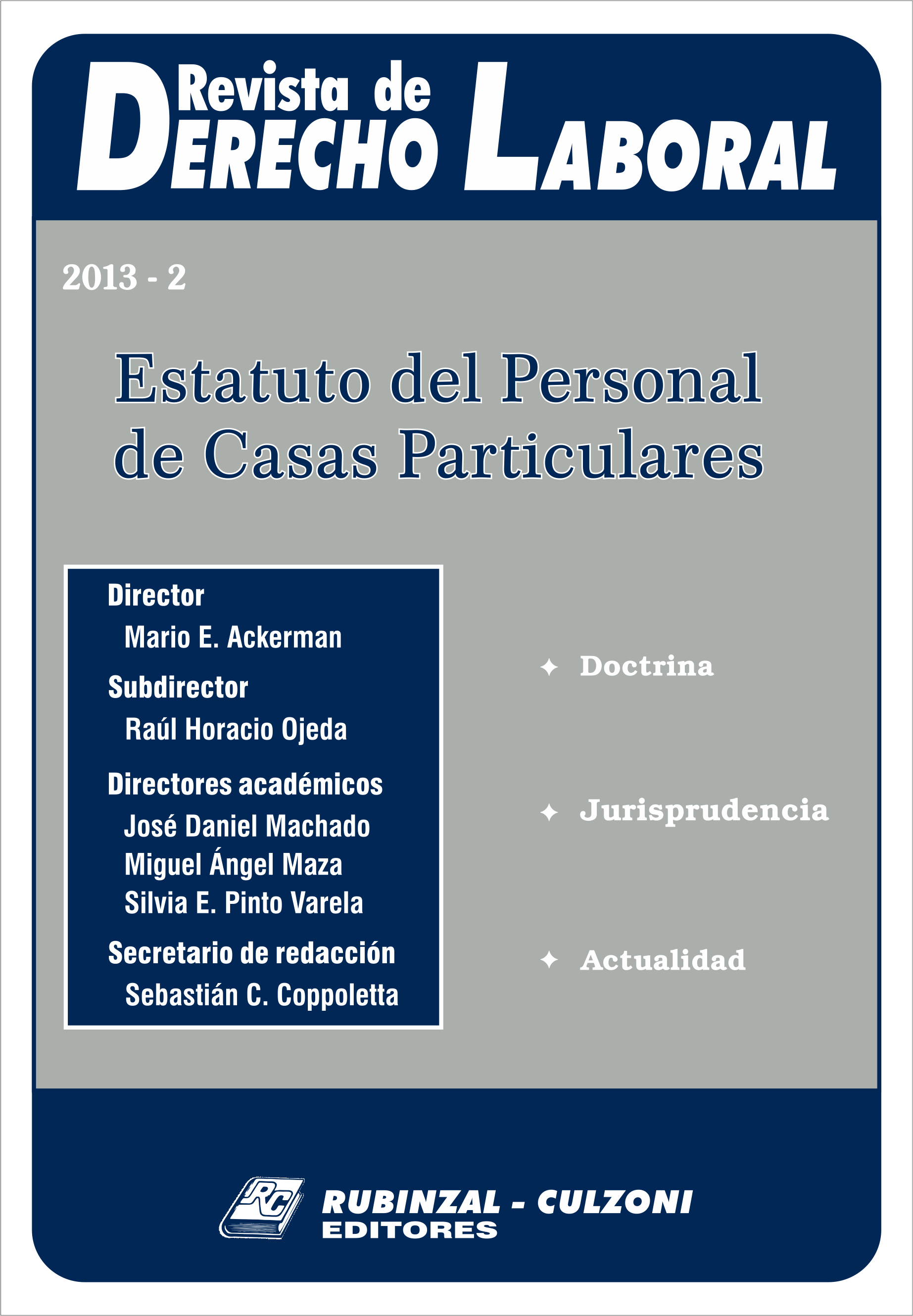 Revista de Derecho Laboral - Estatuto del Personal de Casas Particulares.