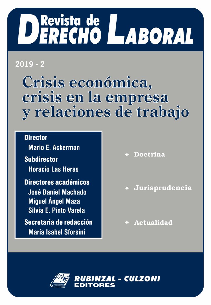Revista de Derecho Laboral - Crisis económica, crisis en la empresa y relaciones de trabajo