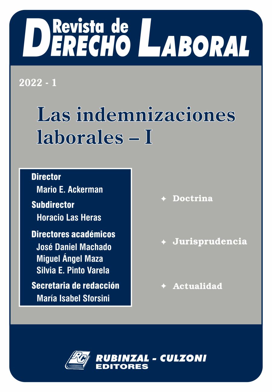 Revista de Derecho Laboral - Las indemnizaciones laborales - I