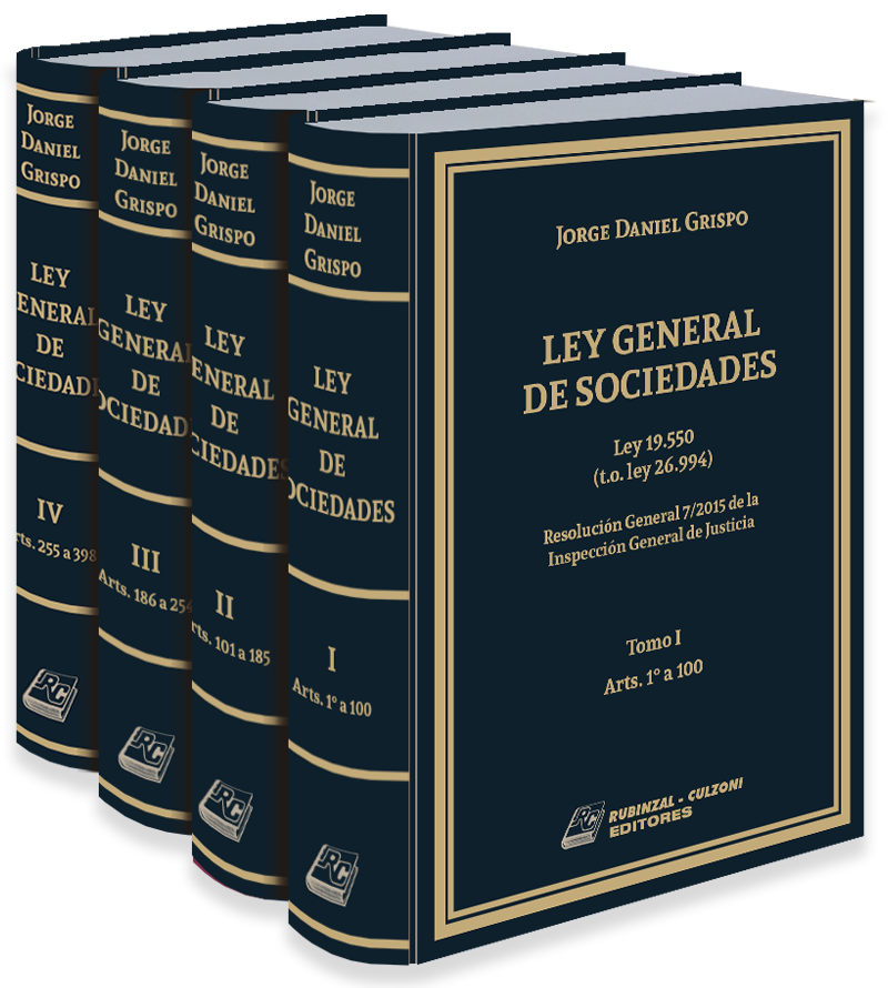 Ley General de Sociedades. Ley 19.550 (t. o. ley 26.994)