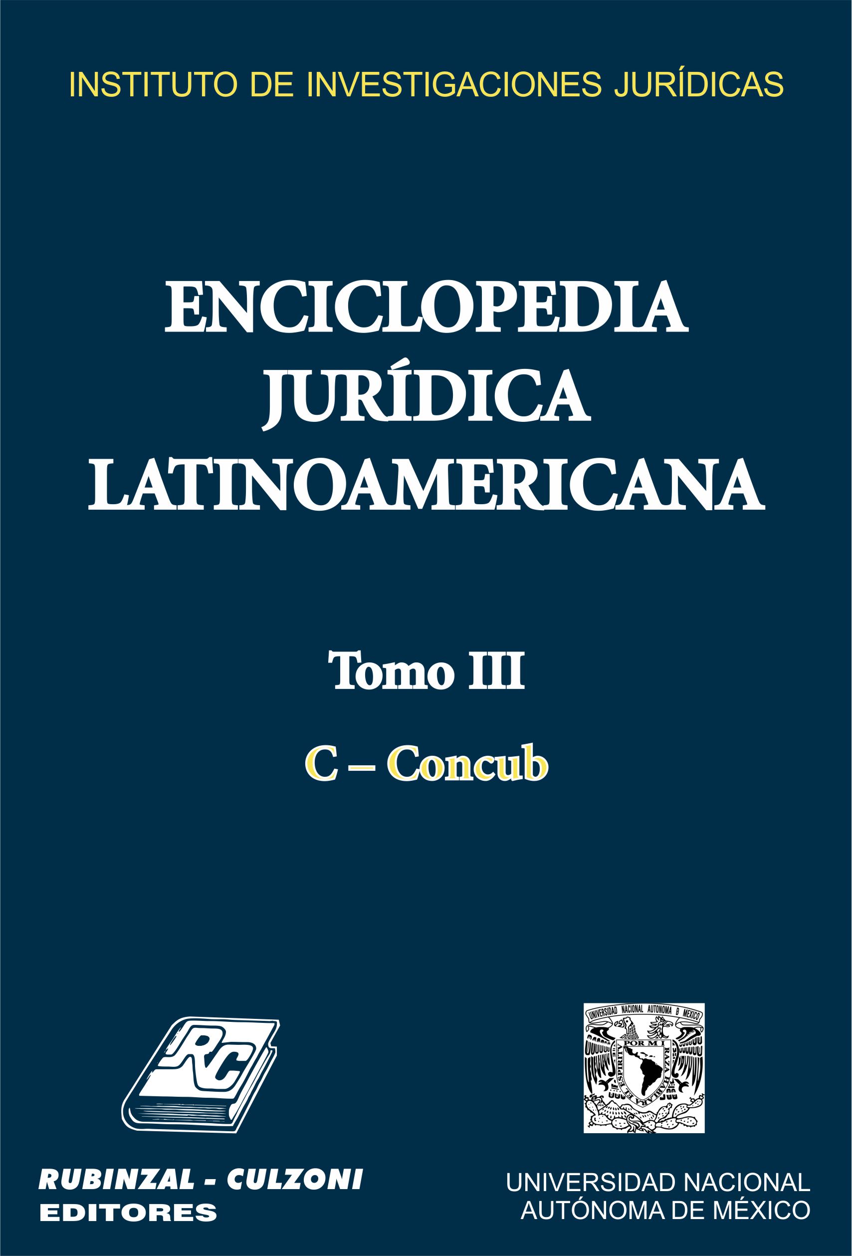 Enciclopedia Jurídica Latinoamericana. - Tomo II (C - Concub).