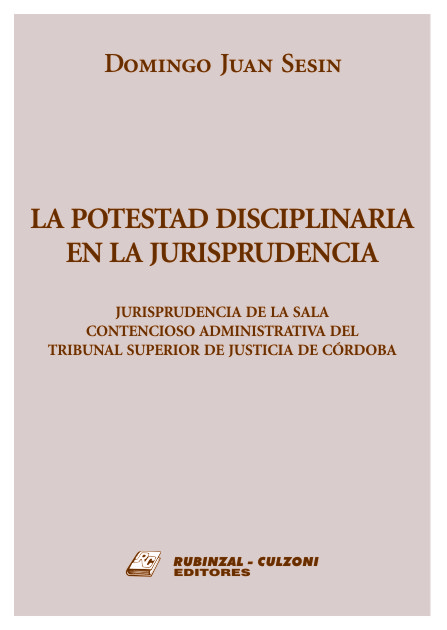 La potestad disciplinaria en la jurisprudencia.