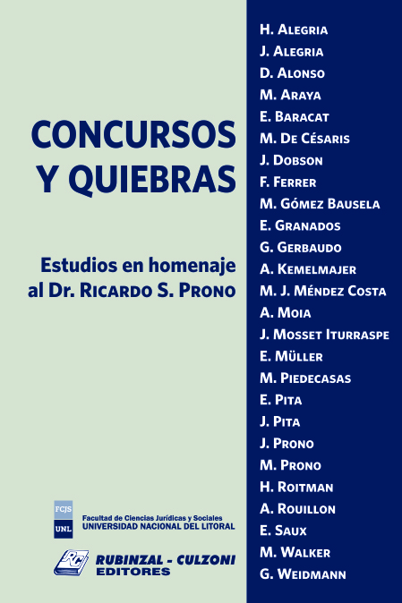 Concursos y Quiebras. Estudios en homenaje al Dr. Ricardo S. Prono.