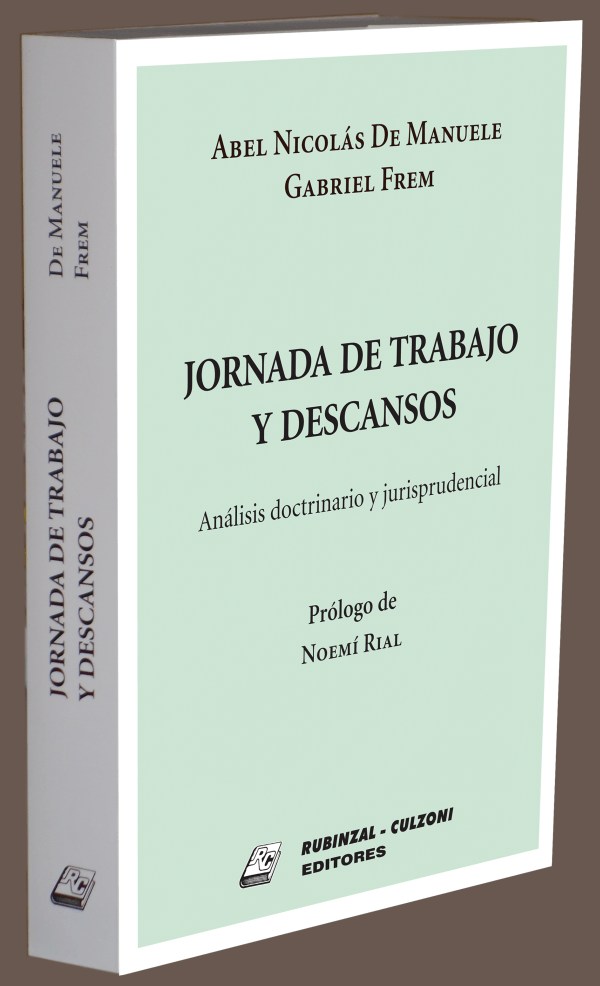 Jornada de Trabajo y Descansos.