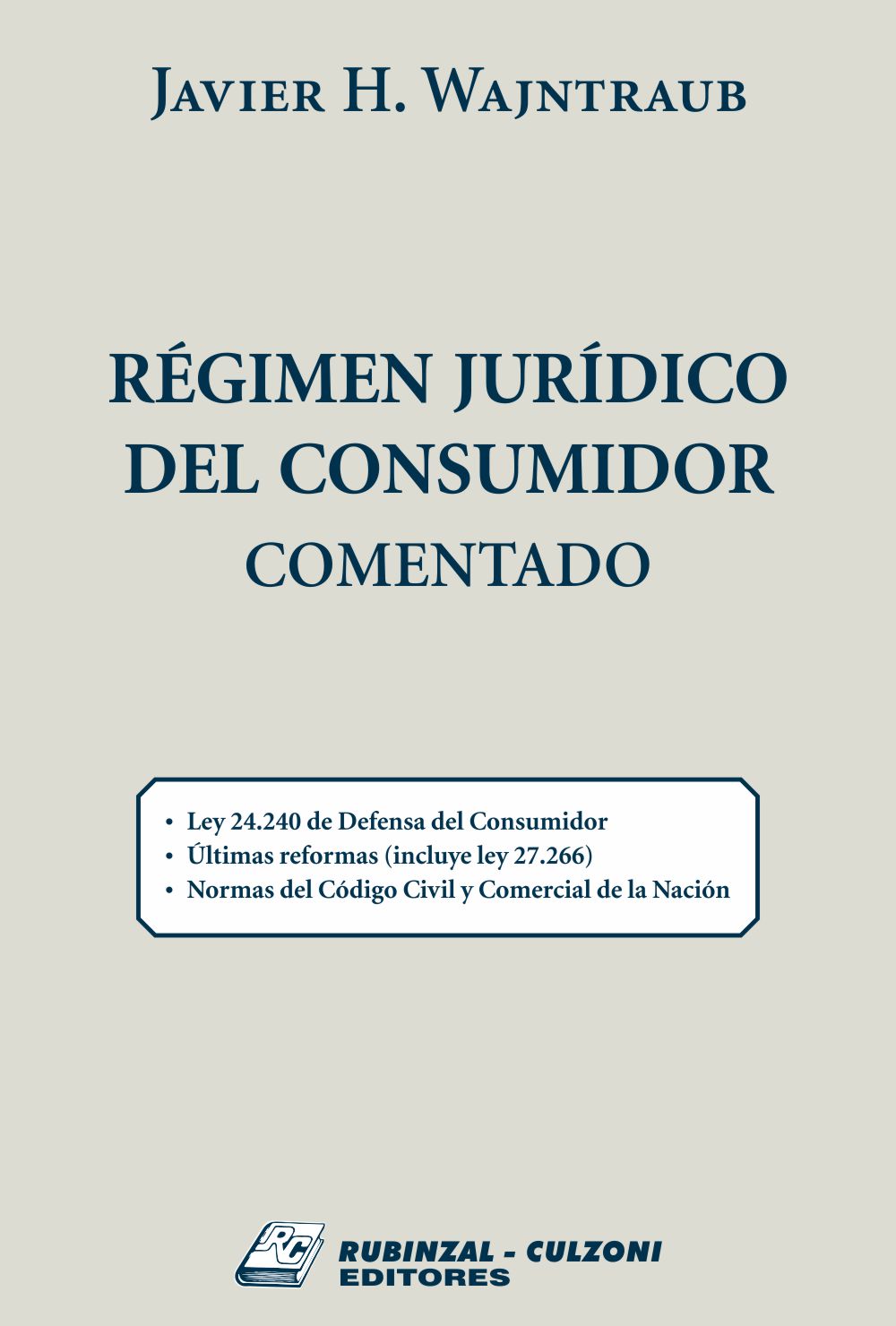 Régimen jurídico del consumidor