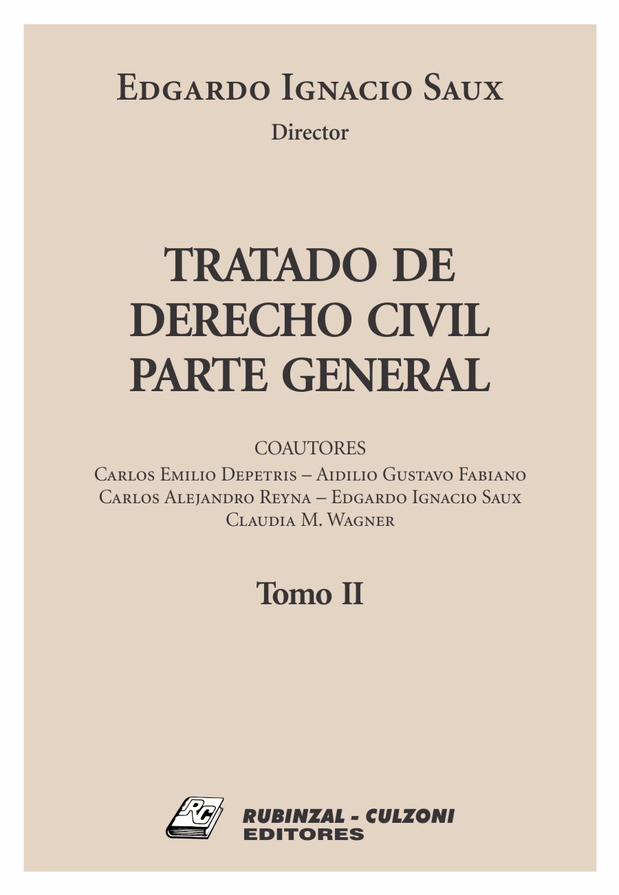 Tratado de Derecho Civil. Parte General - Tomo II