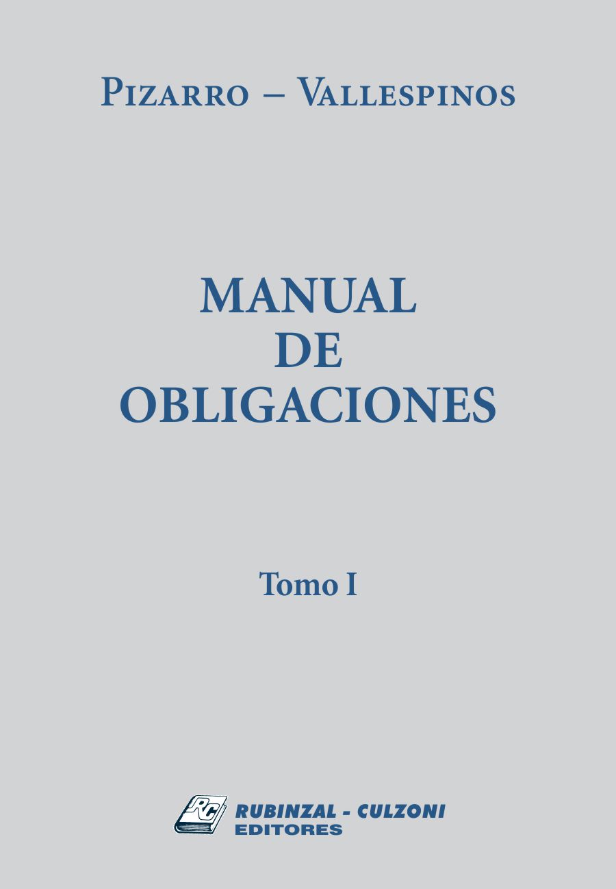 Manual de Obligaciones - Tomo I 