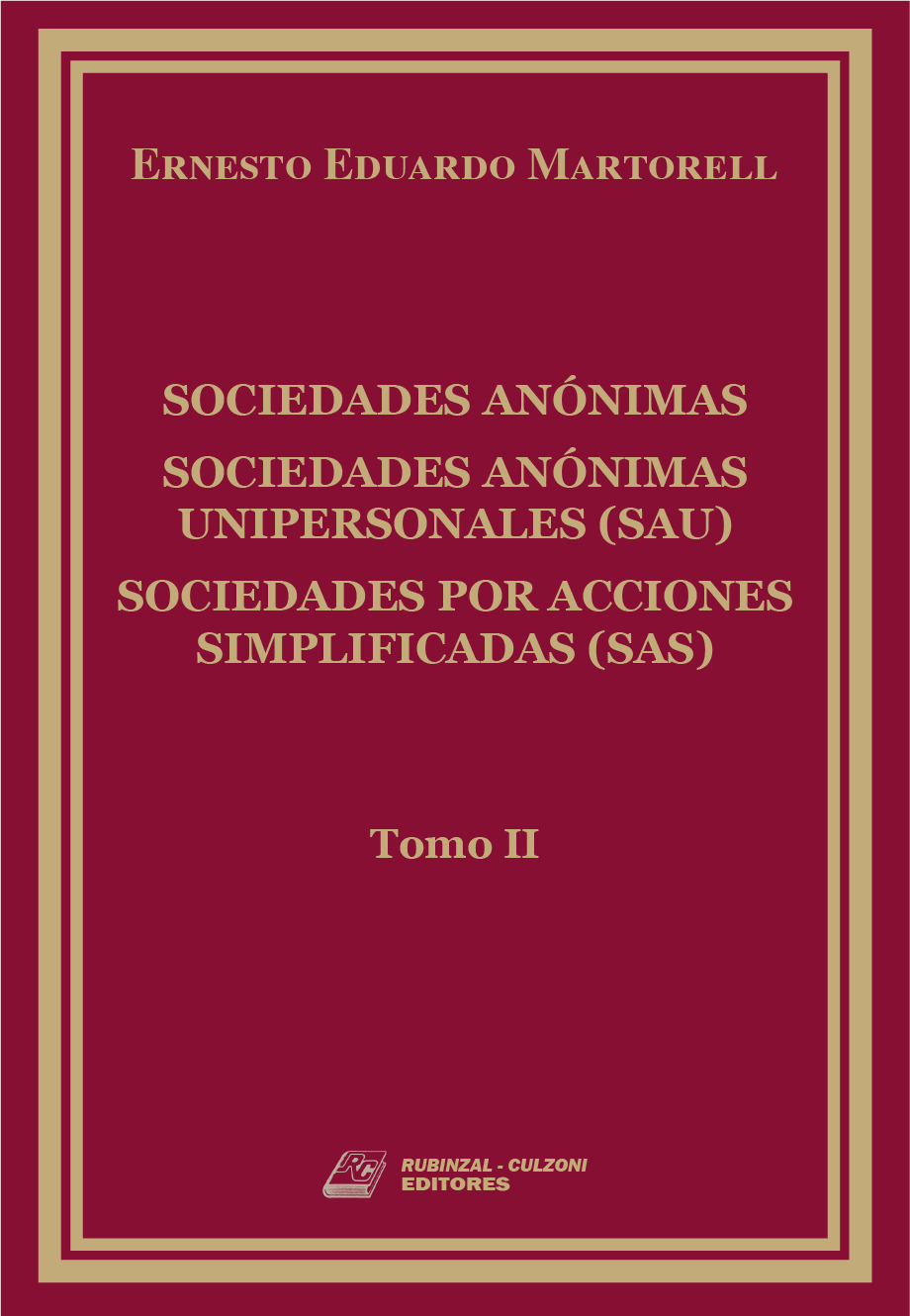 Sociedades Anónimas, Sociedades Anónimas Unipersonales (SAU), Sociedades por Acciones Simplificadas (SAS) - Tomo 2