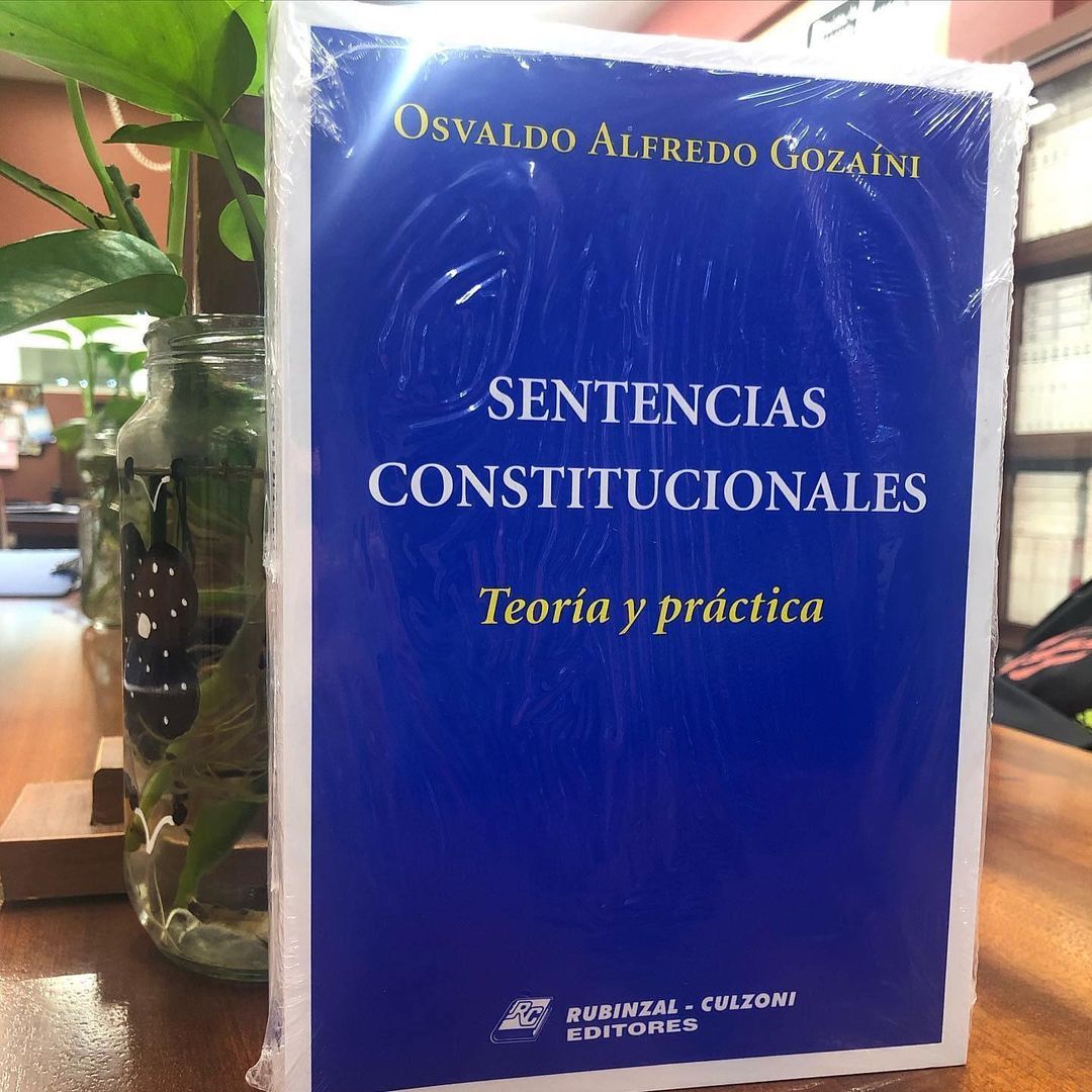 Sentencias constitucionales. Teoría y práctica