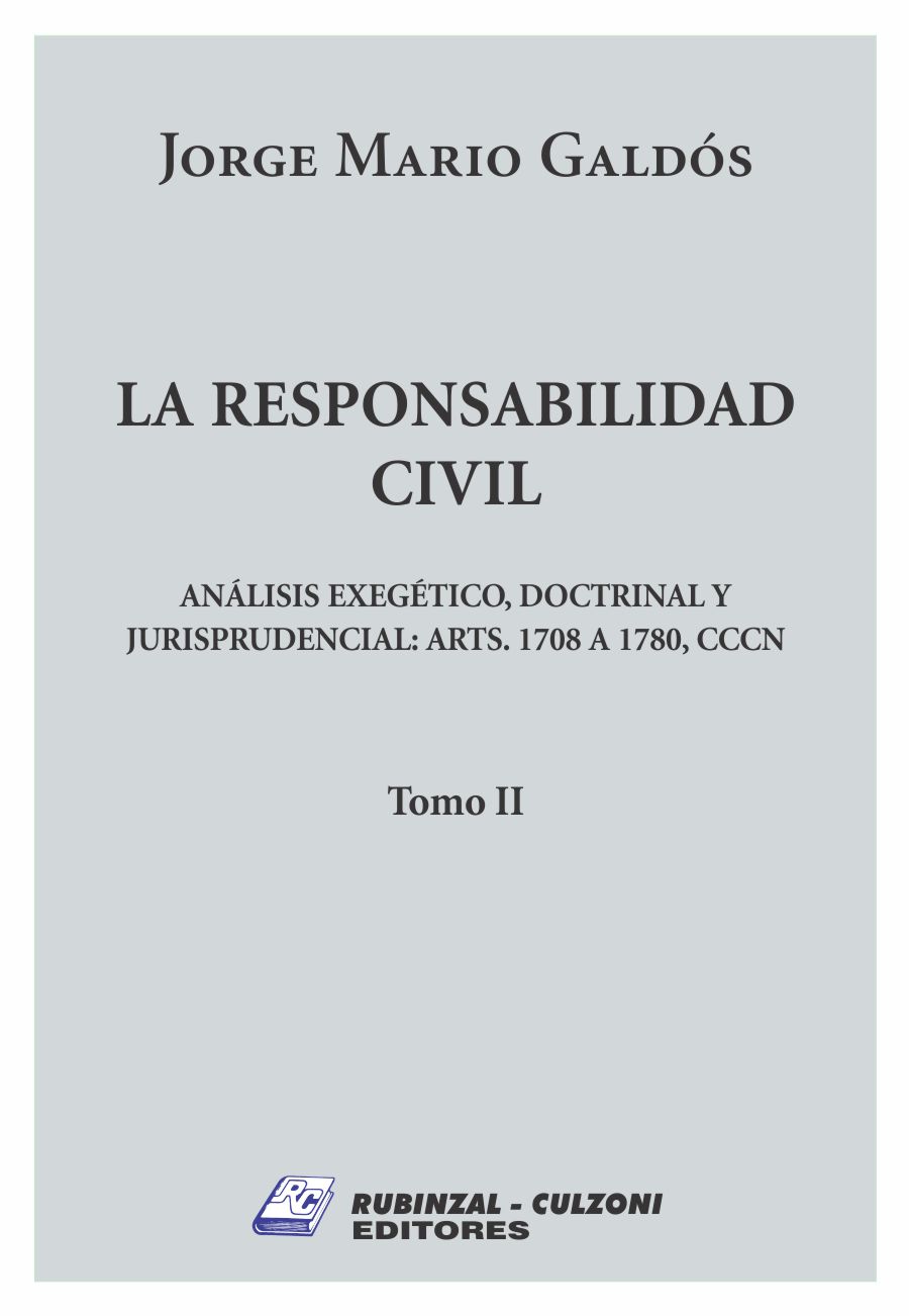 La responsabilidad civil - Análisis exegético