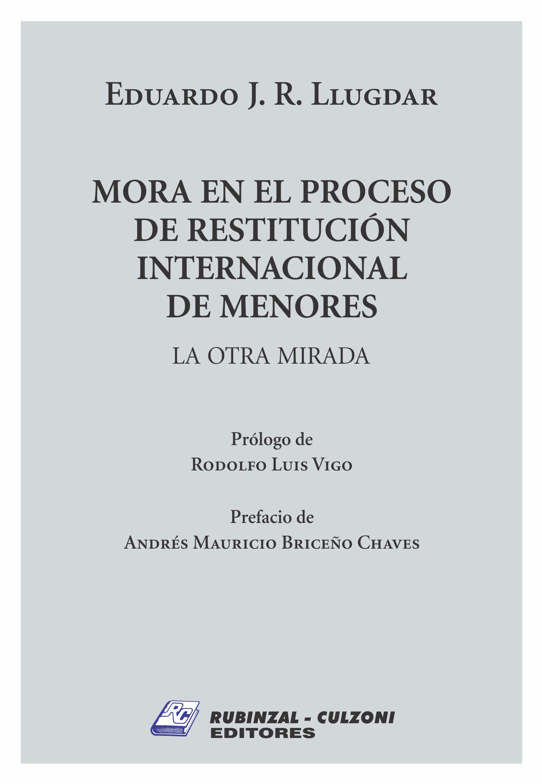 Mora en el proceso de restitución internacional de menores