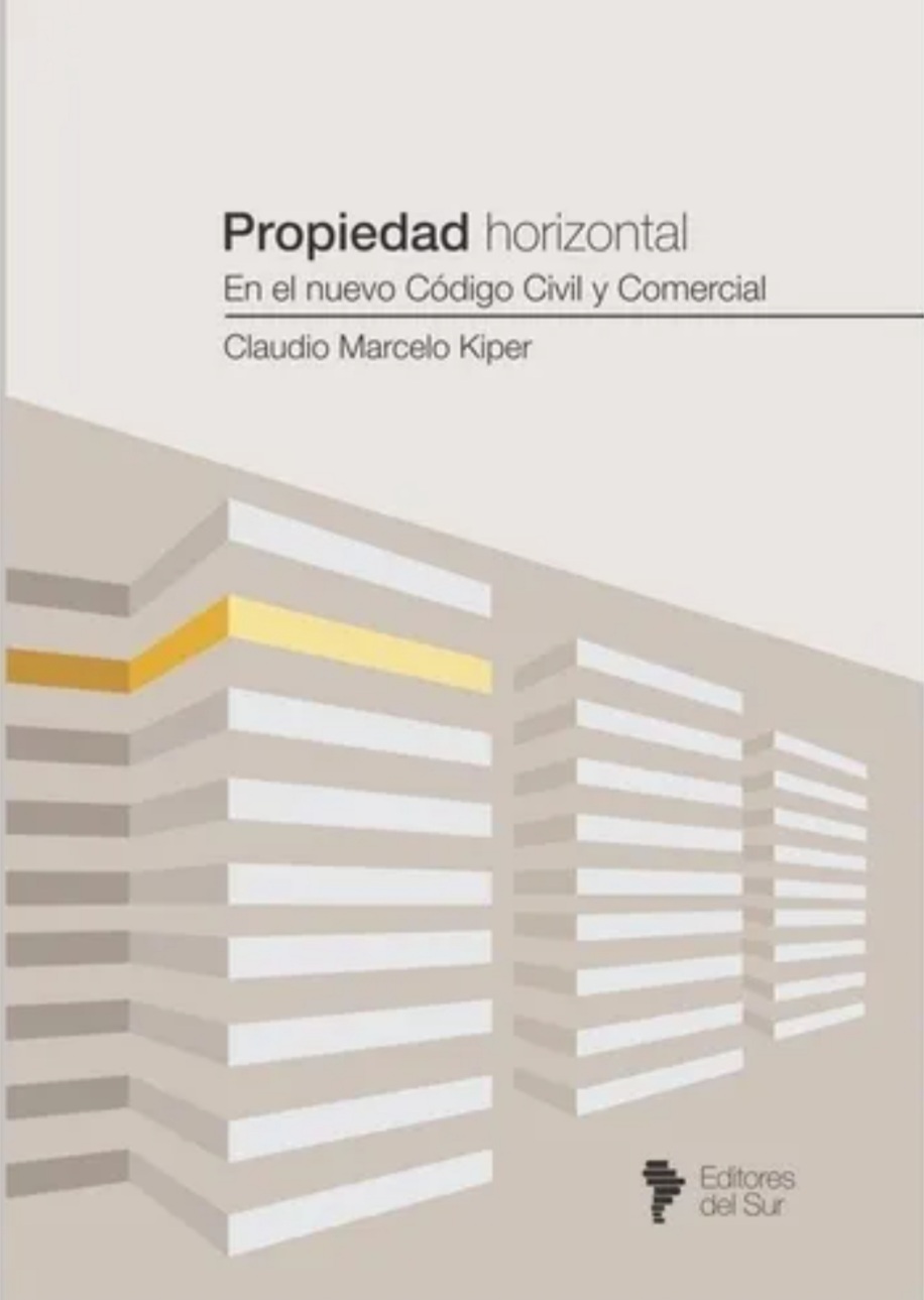 Propiedad Horizontal en el Nuevo Código Civil y Comercial